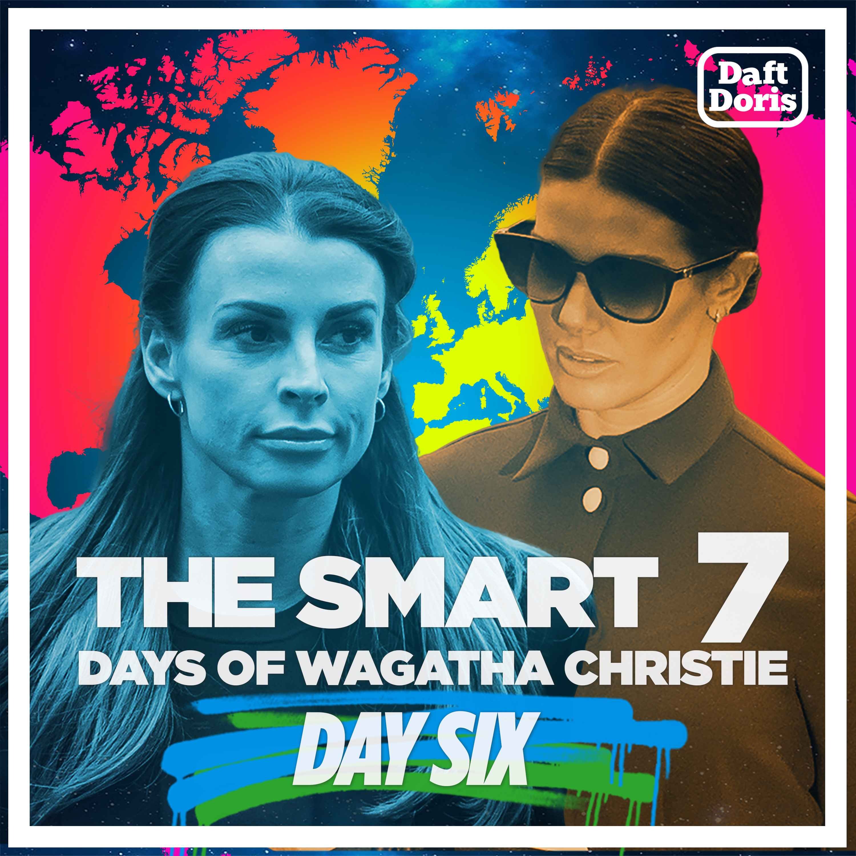 The Smart 7 Days of Wagatha Christie… Day Six