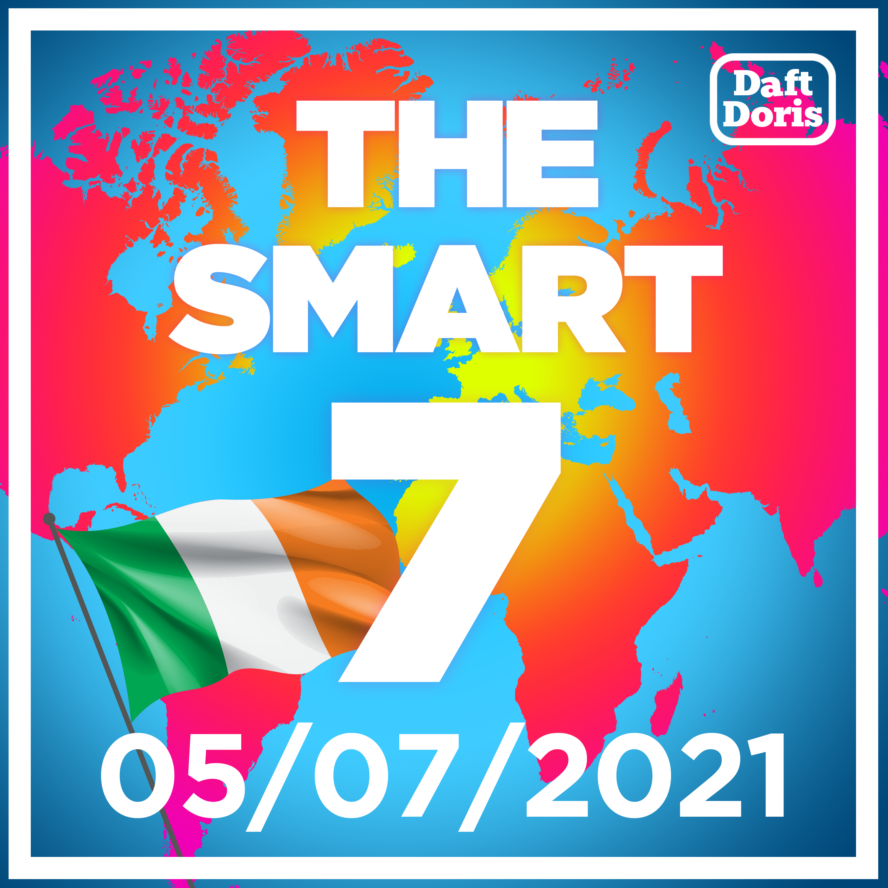 The Smart 7 Ireland Edition