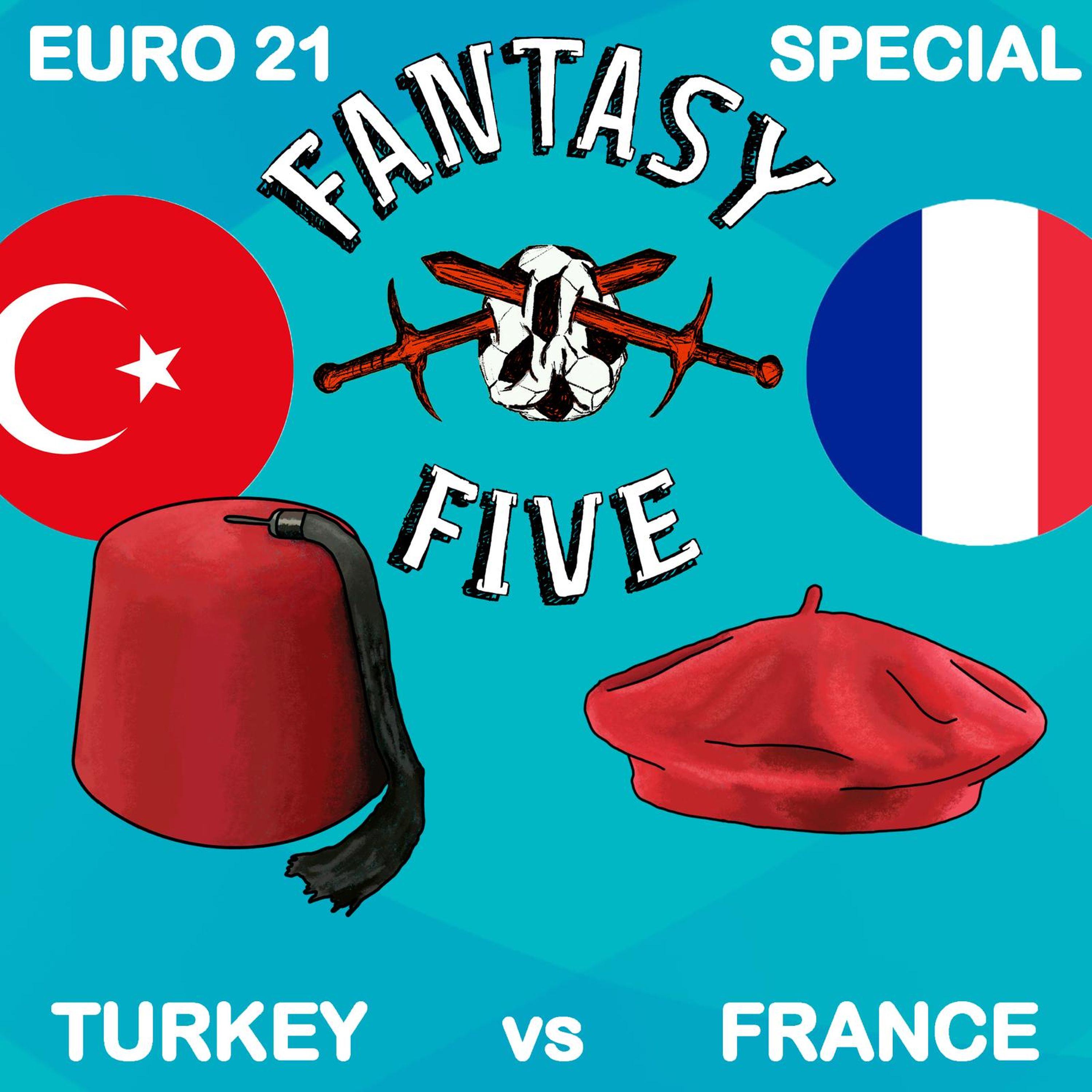 cover art for Euros Special - Turkey vs France (Special Guest: Eric Lampaert)