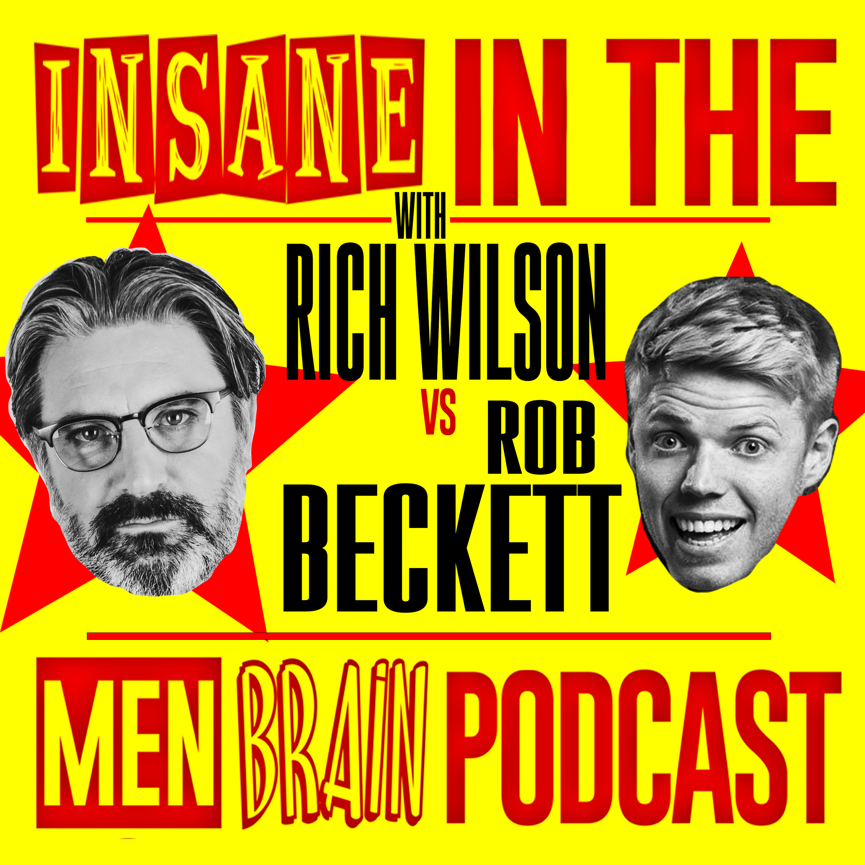 Insane In The Men Brain: Rob Beckett