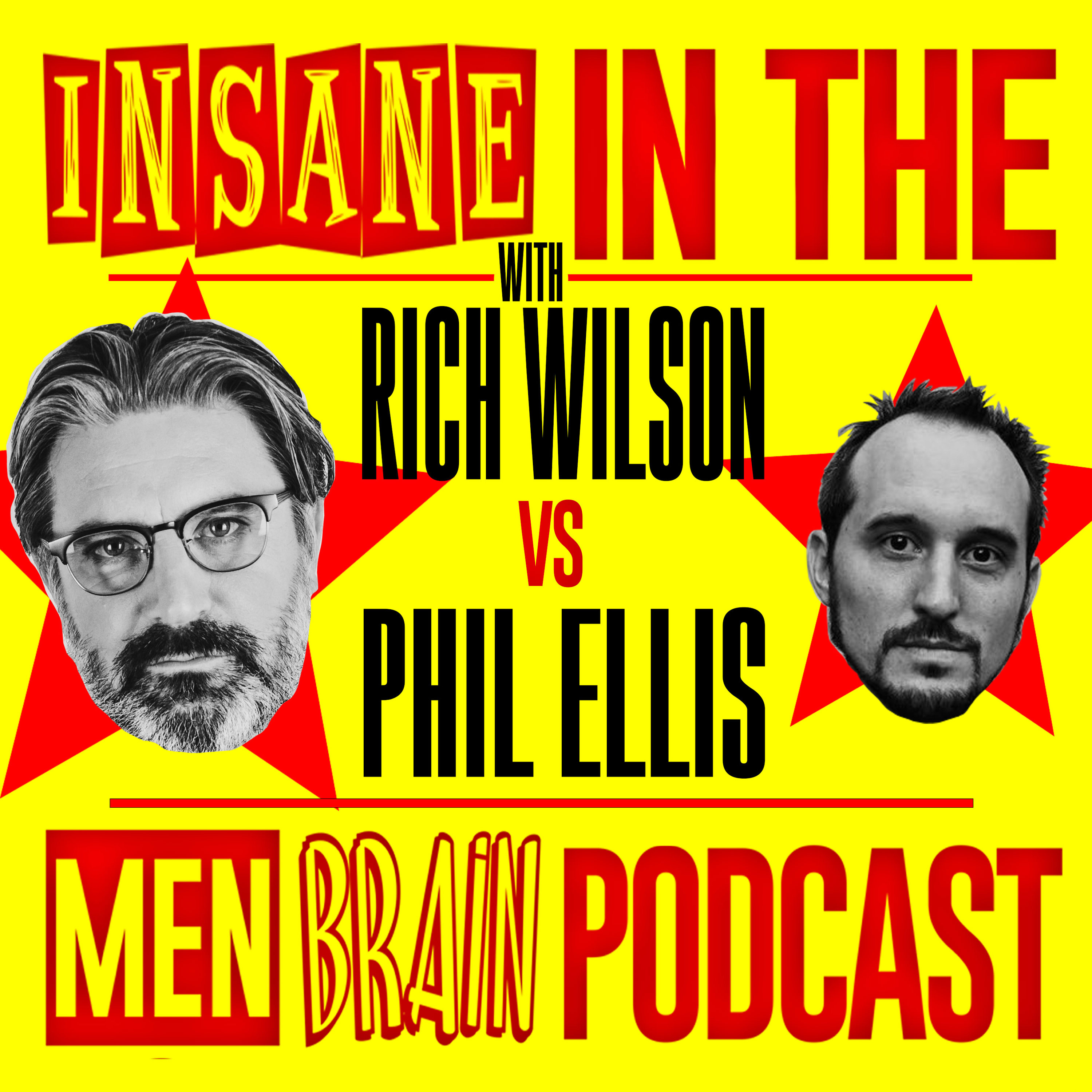 Insane In The Men Brain: Phil Ellis