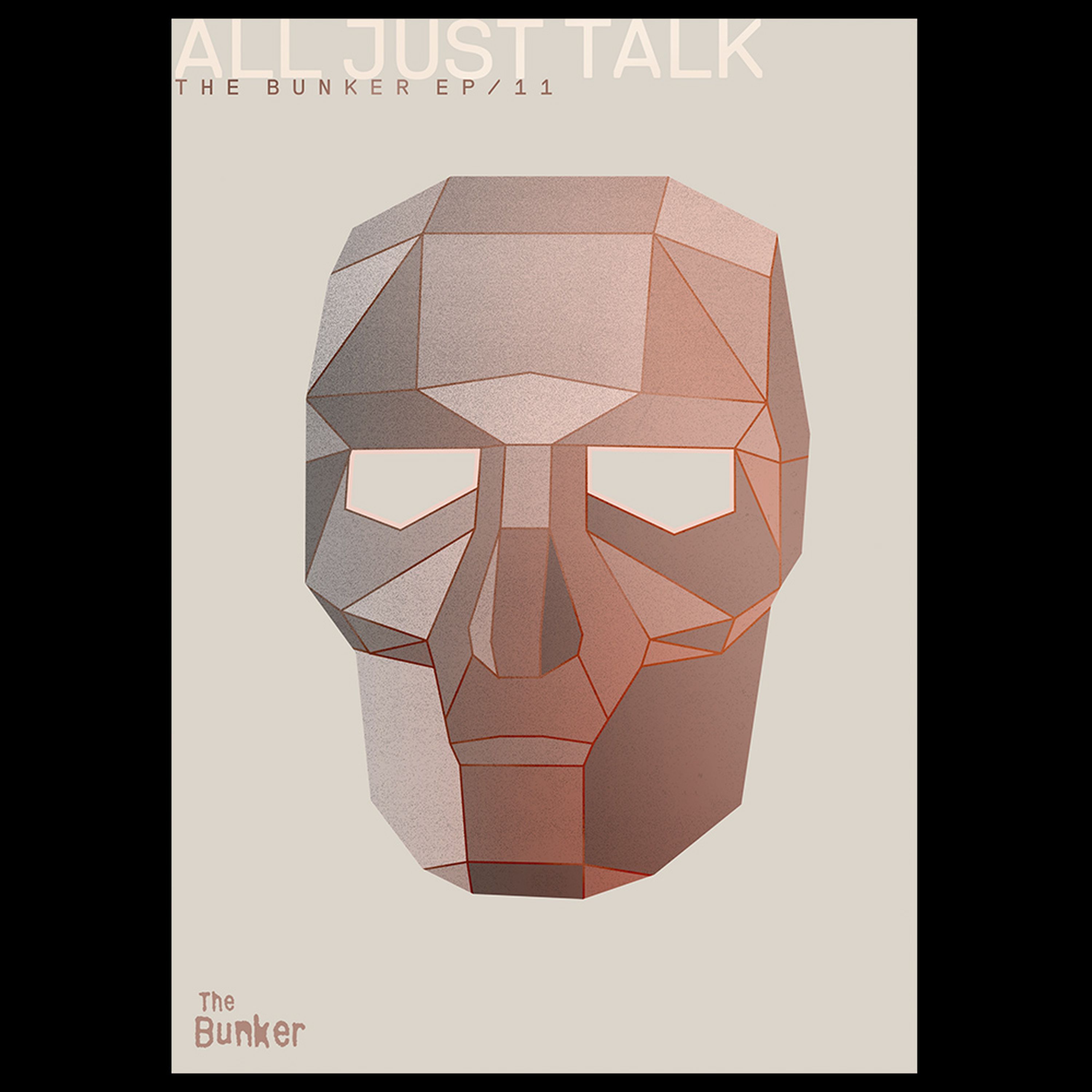 Episode Eleven – All Just Talk