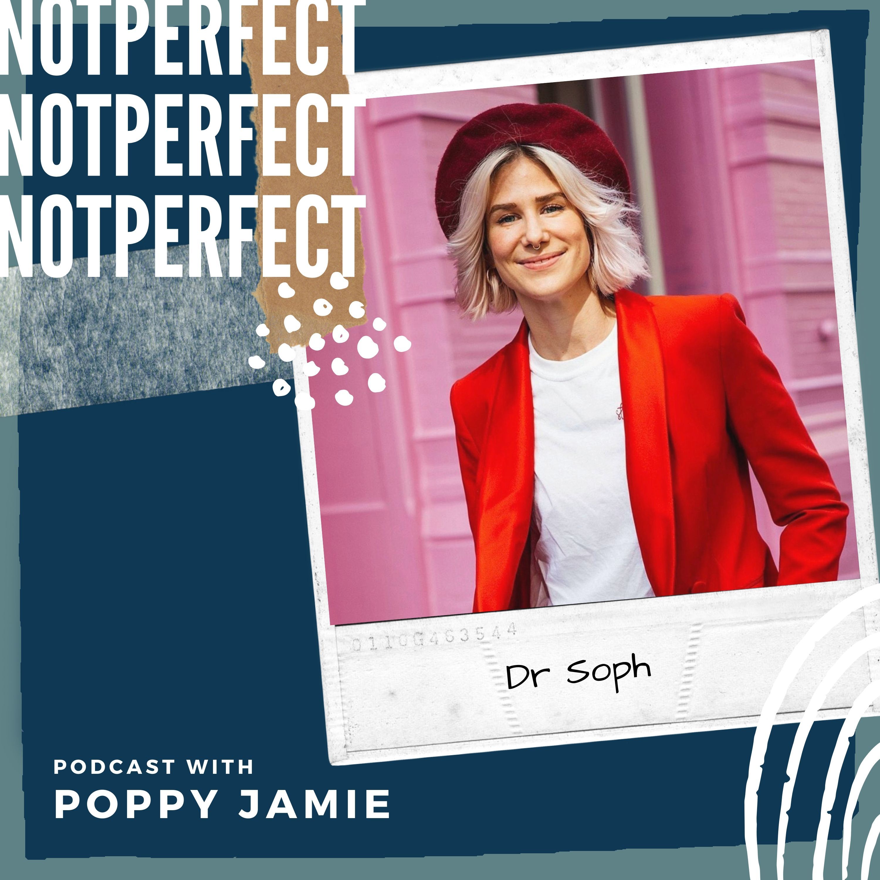 11: Recovering from stress, anxiety and heartbreak with Dr Soph