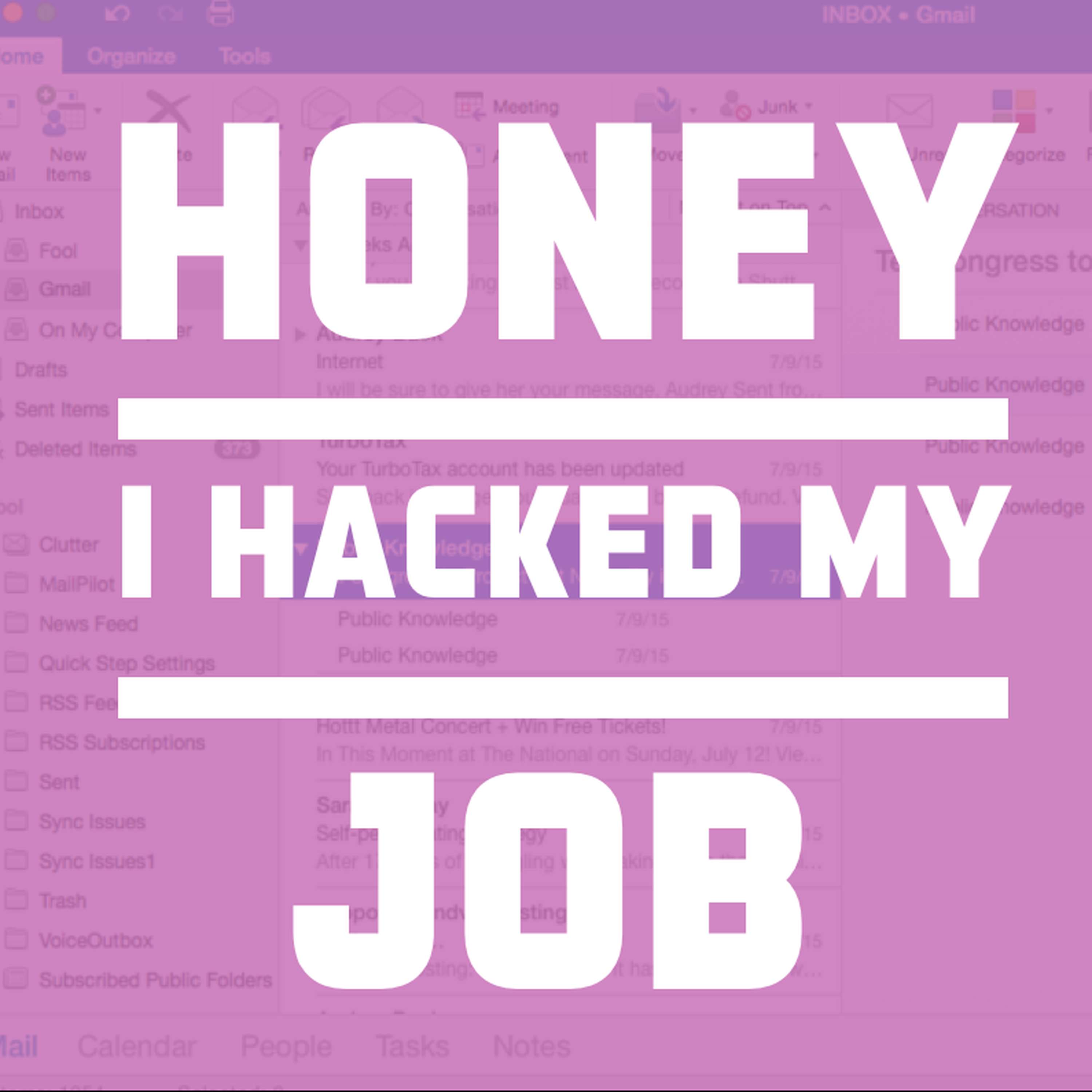 Honey I hacked my job - podcast episode cover