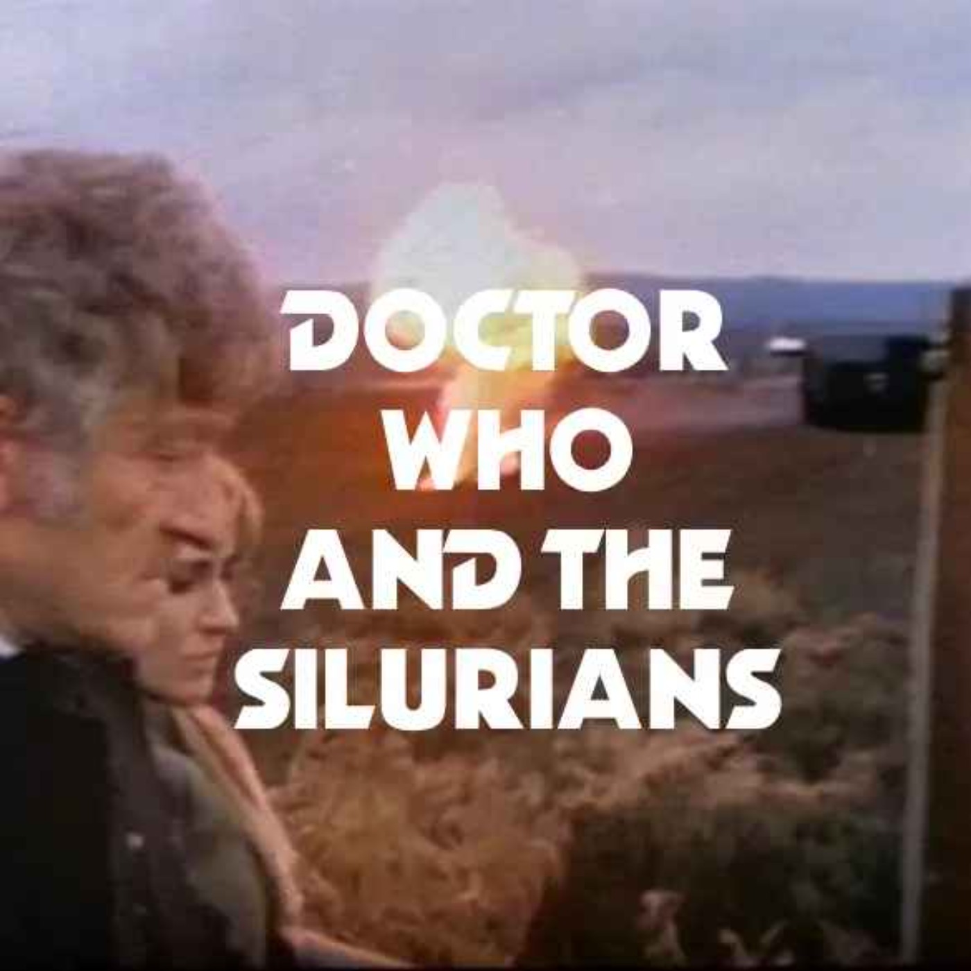 Doctor Who and the Silurians (Part Two) Doctor Who and the Silurians (Part Two)