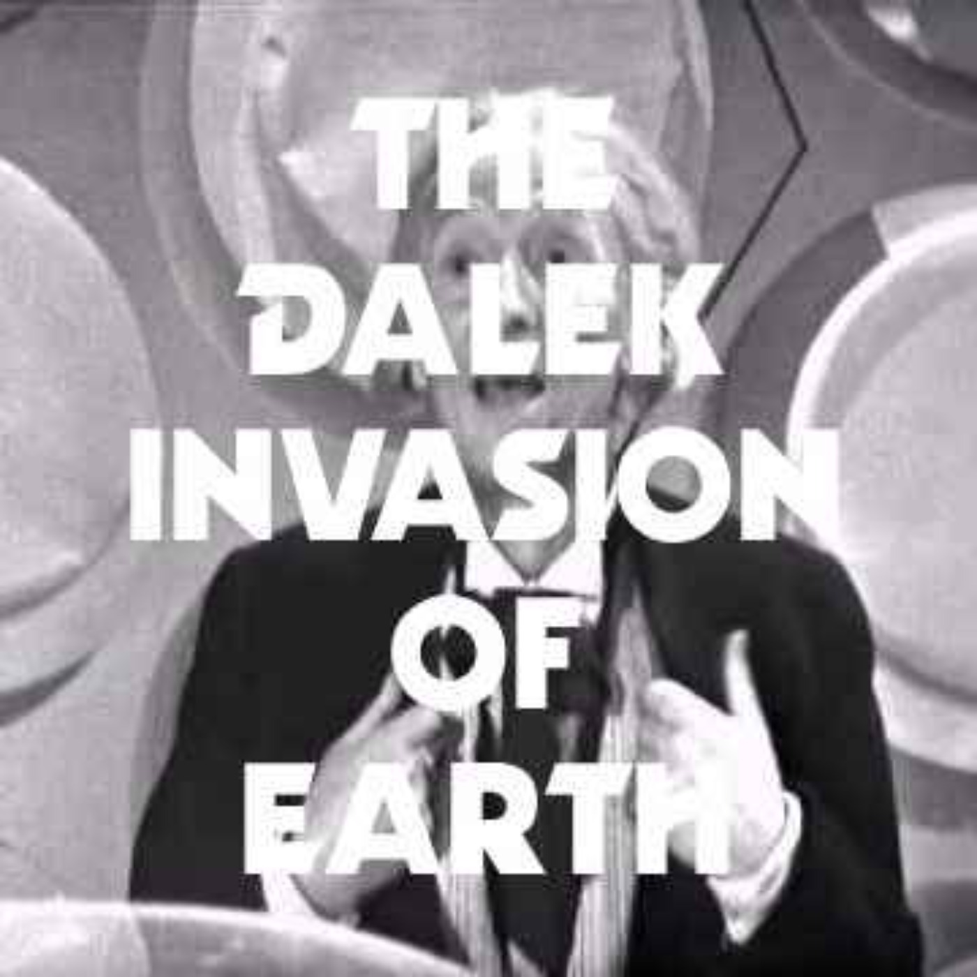 The Dalek Invasion of Earth (Part Three)