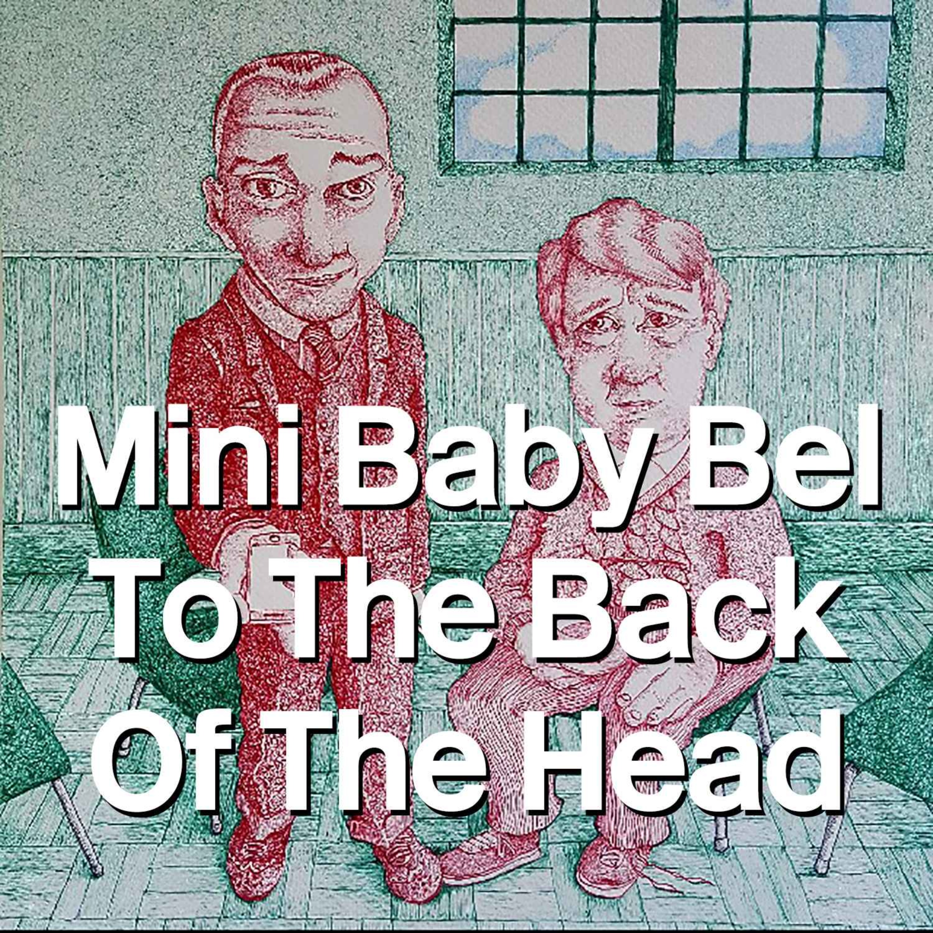 Mini Baby Bel To The Back Of The Head