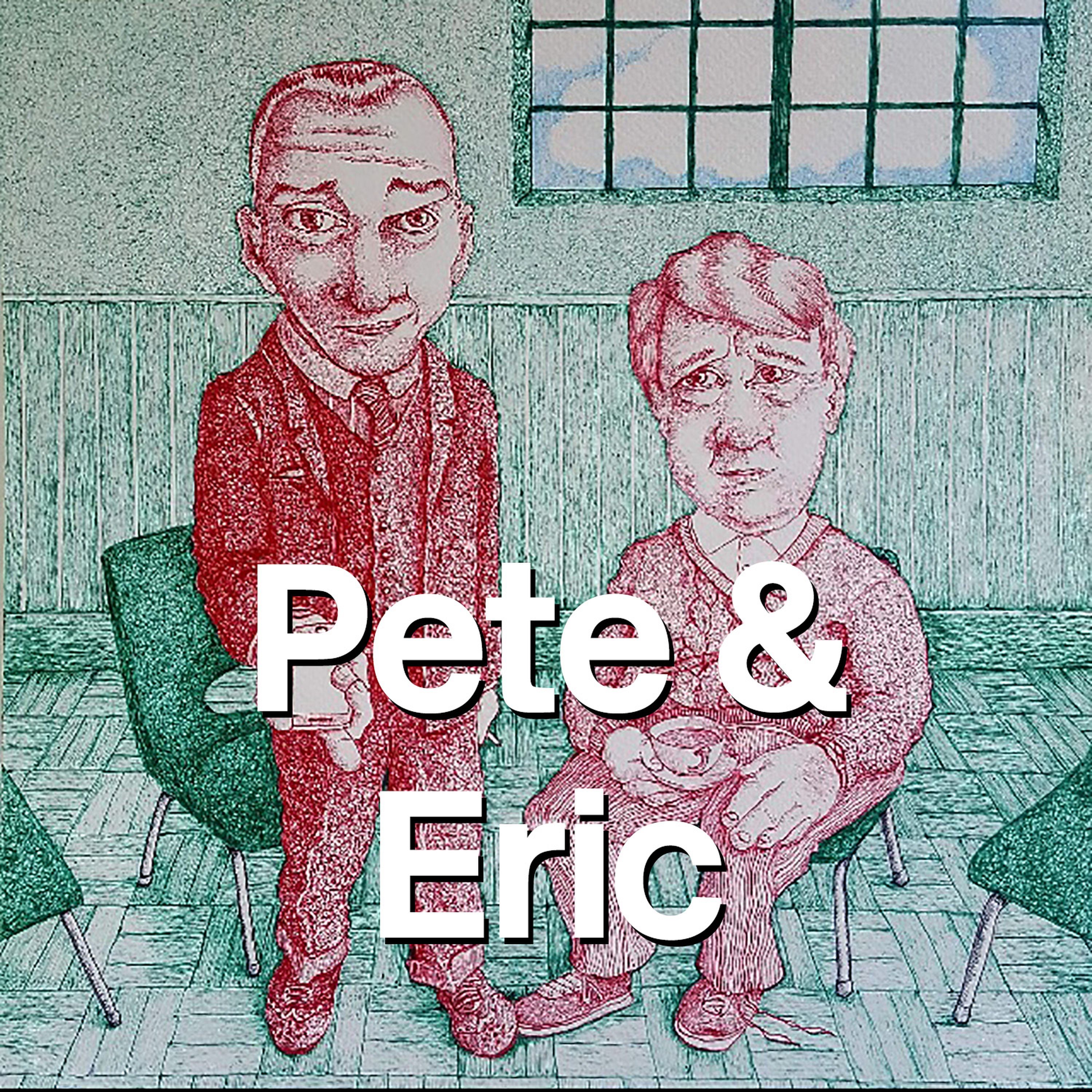 2020 XMAS SPECIAL Pete & Eric