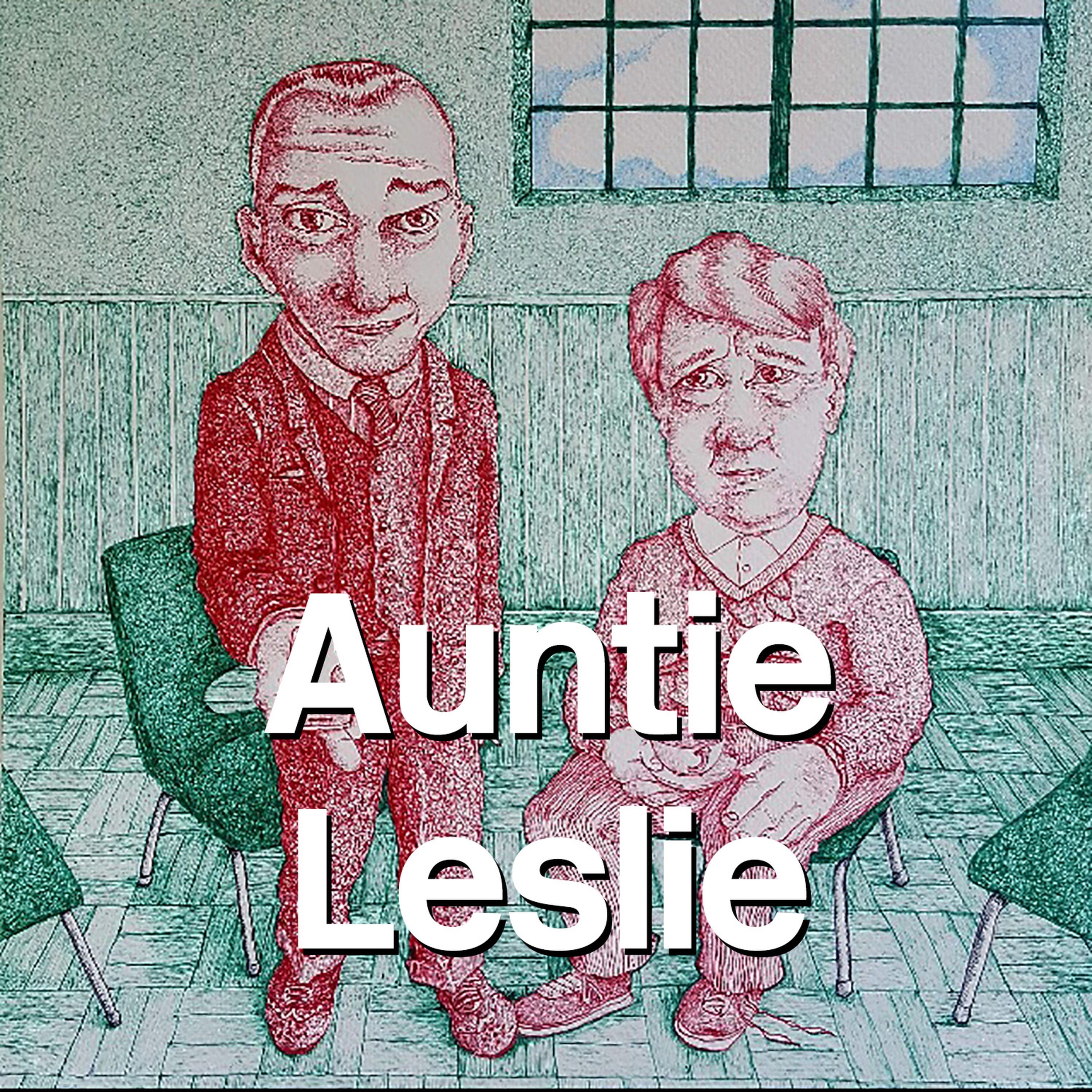 07: Auntie Leslie