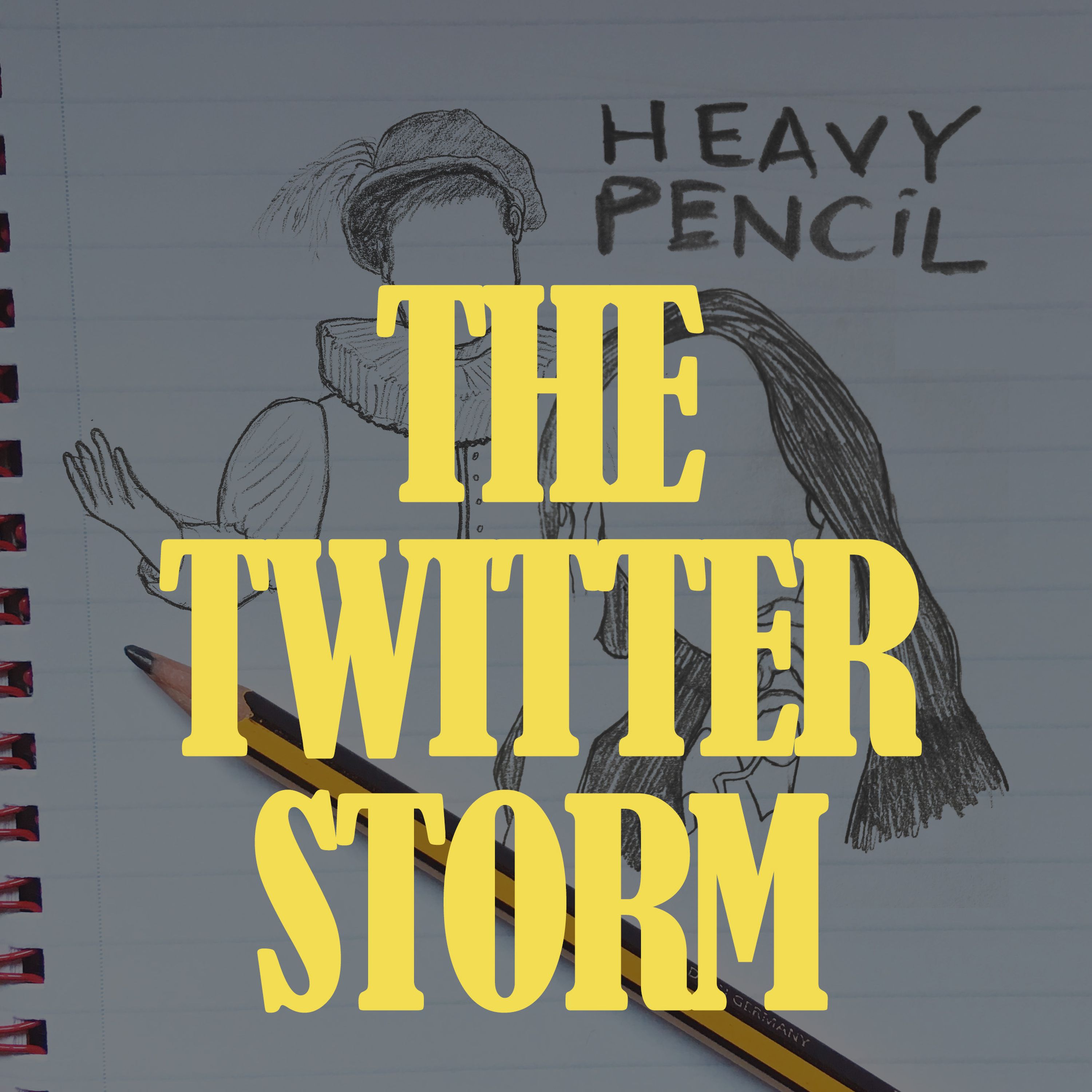 S1 E5: The Twitter Storm