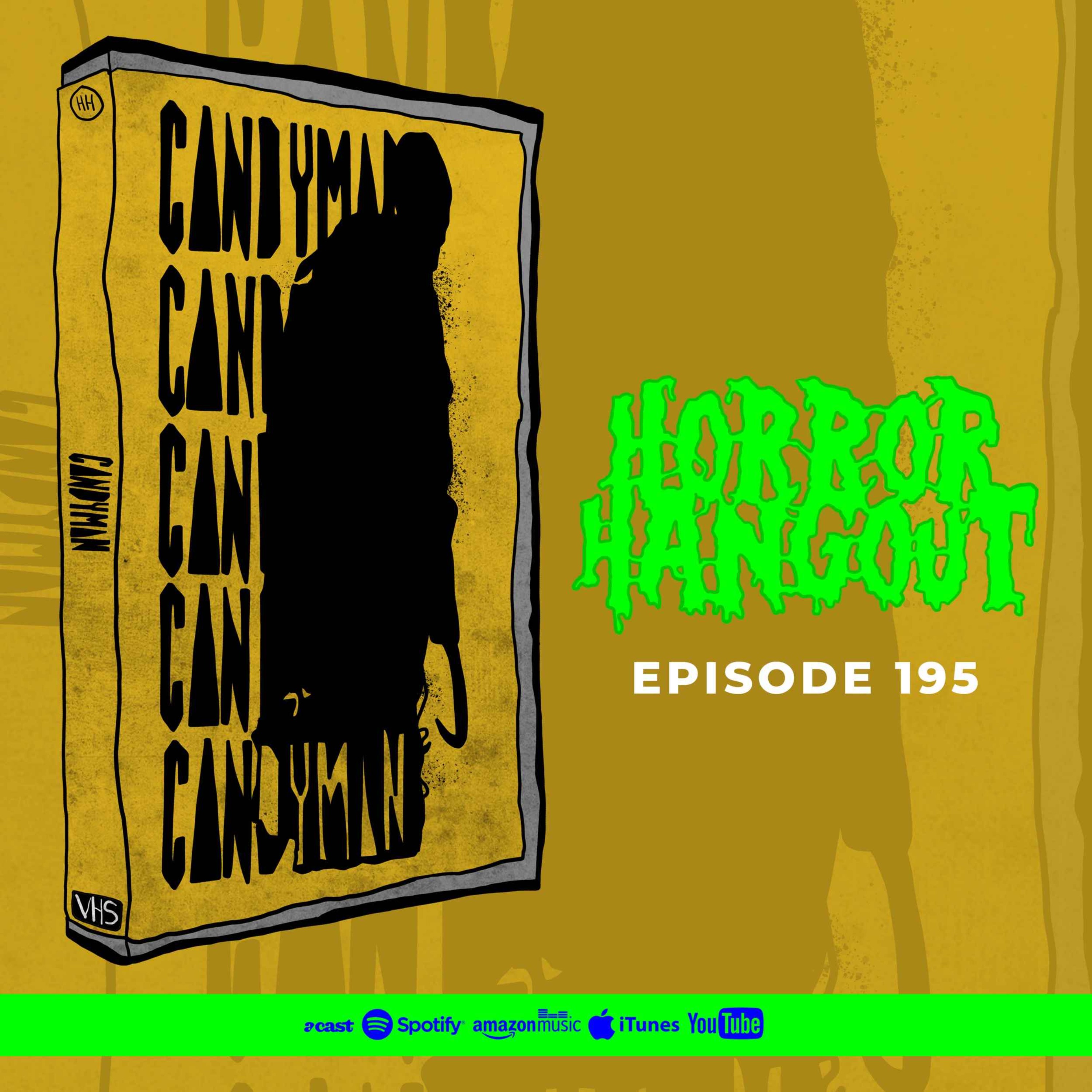 HH 195 - Candyman (2021)