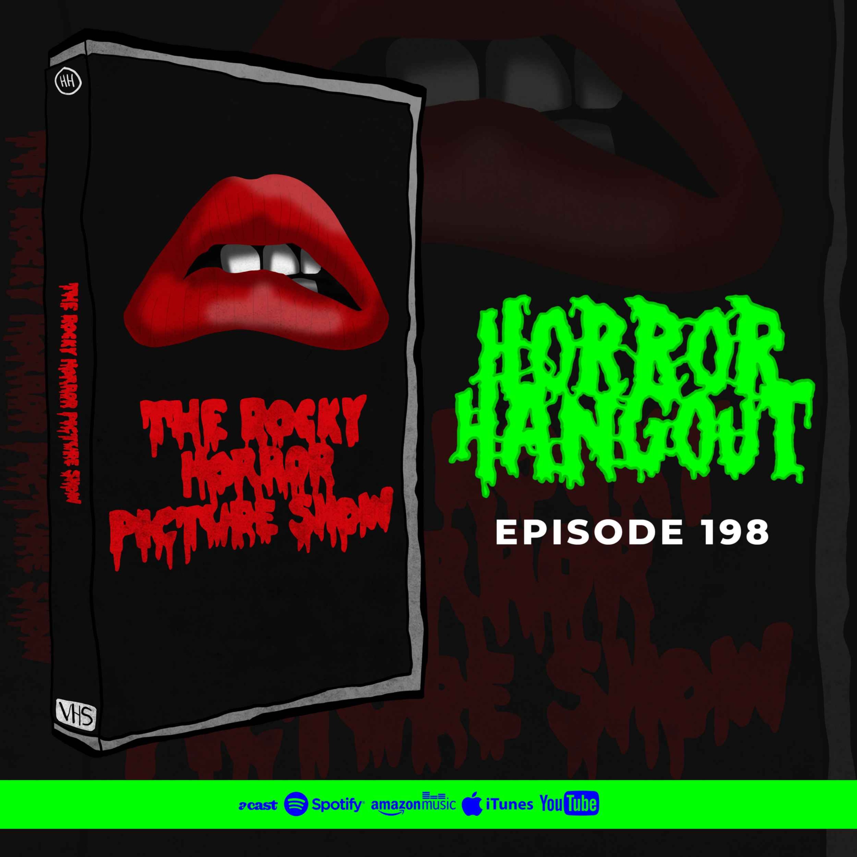 HH 198 - The Rocky Horror Picture Show (w/ Laura Bennett)