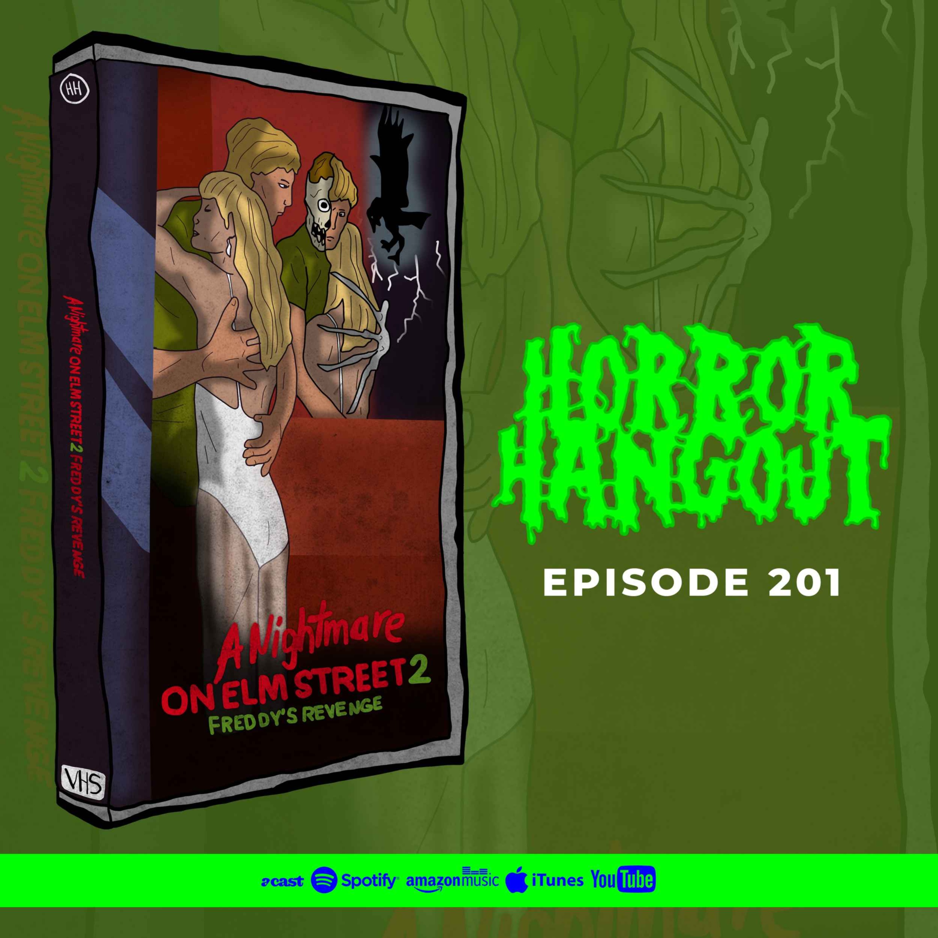 HH 201 - A Nightmare On Elm Street Part 2: Freddy's Revenge
