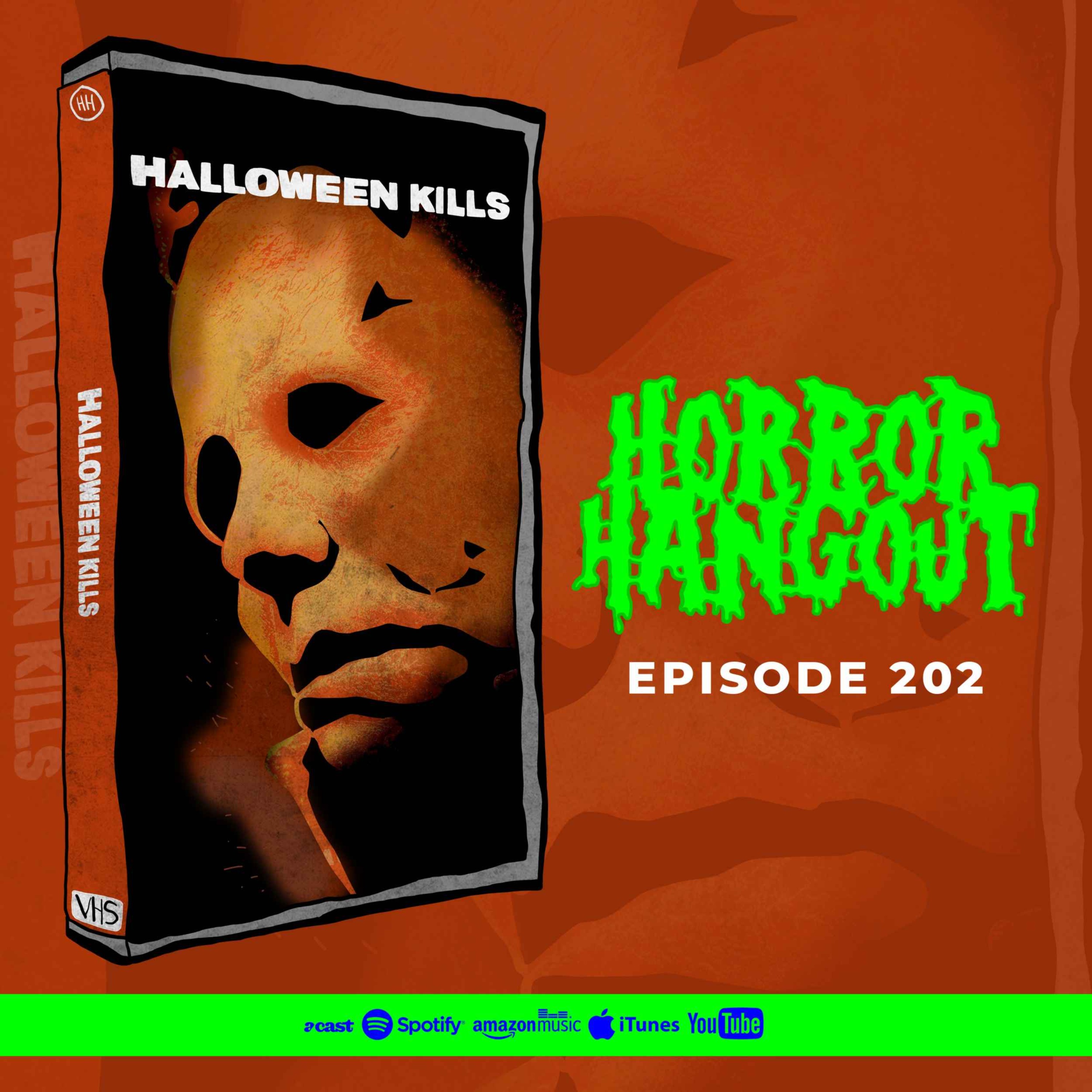 HH 202 - Halloween Kills (SPOILERS!)