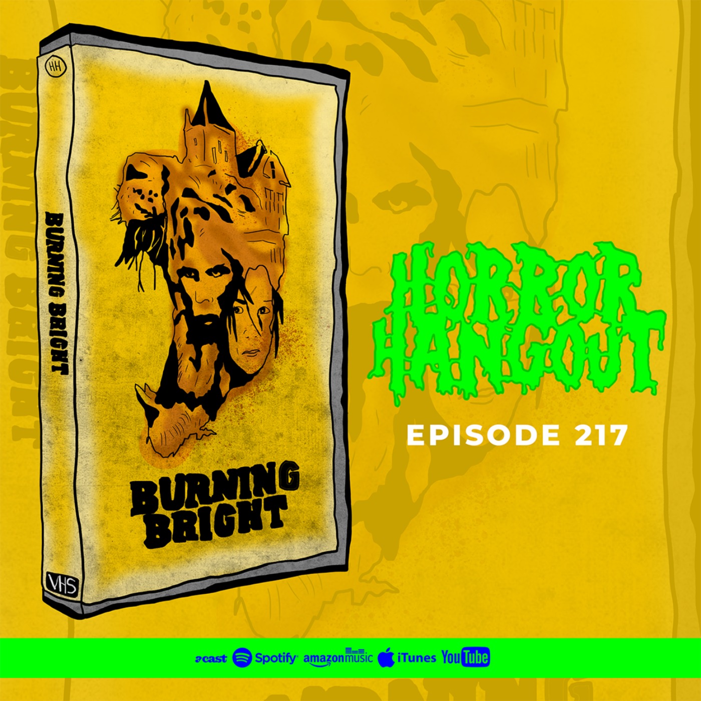 Horror Hangout 217 : Burning Bright