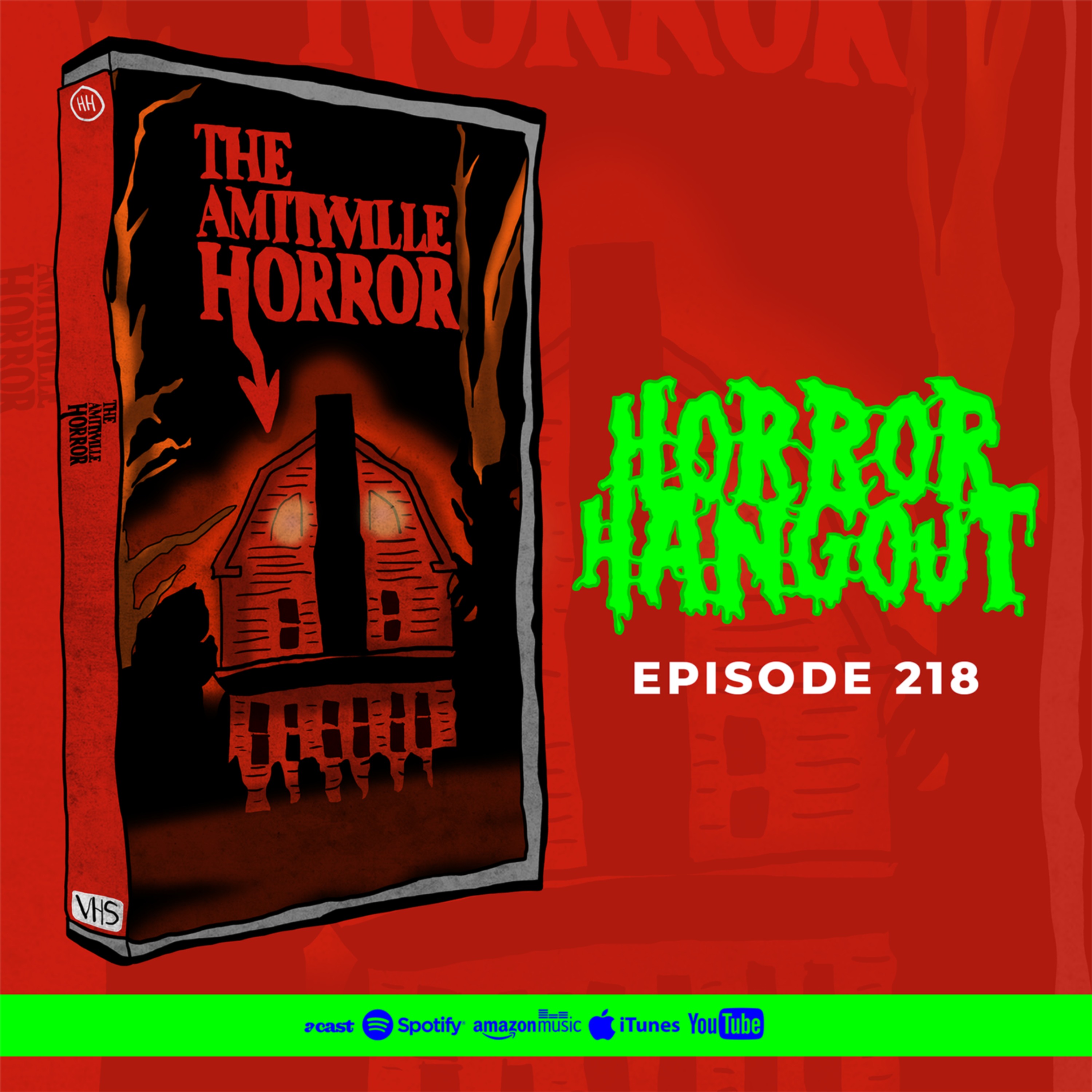 Horror Hangout 218 : The Amityville Horror