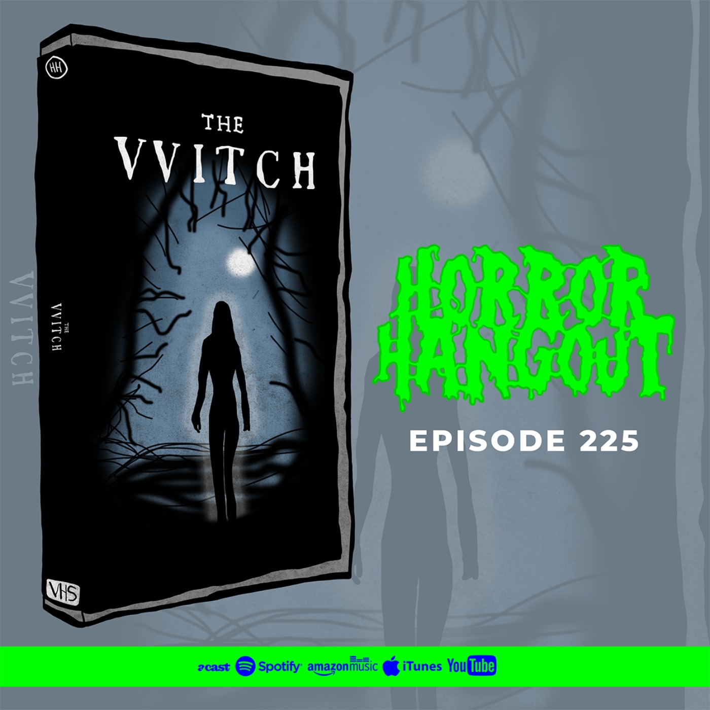 cover art for Horror Hangout #225 : The Witch