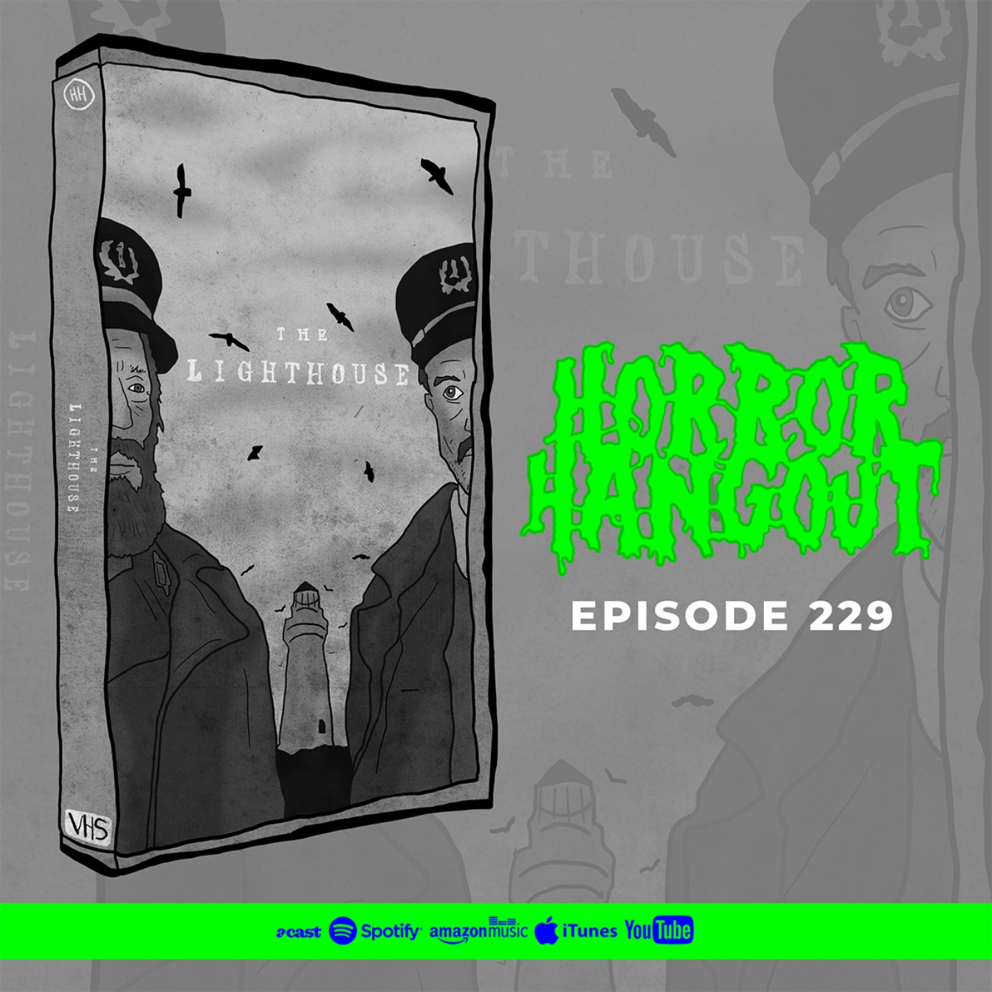 Horror Hangout #229 : The Lighthouse