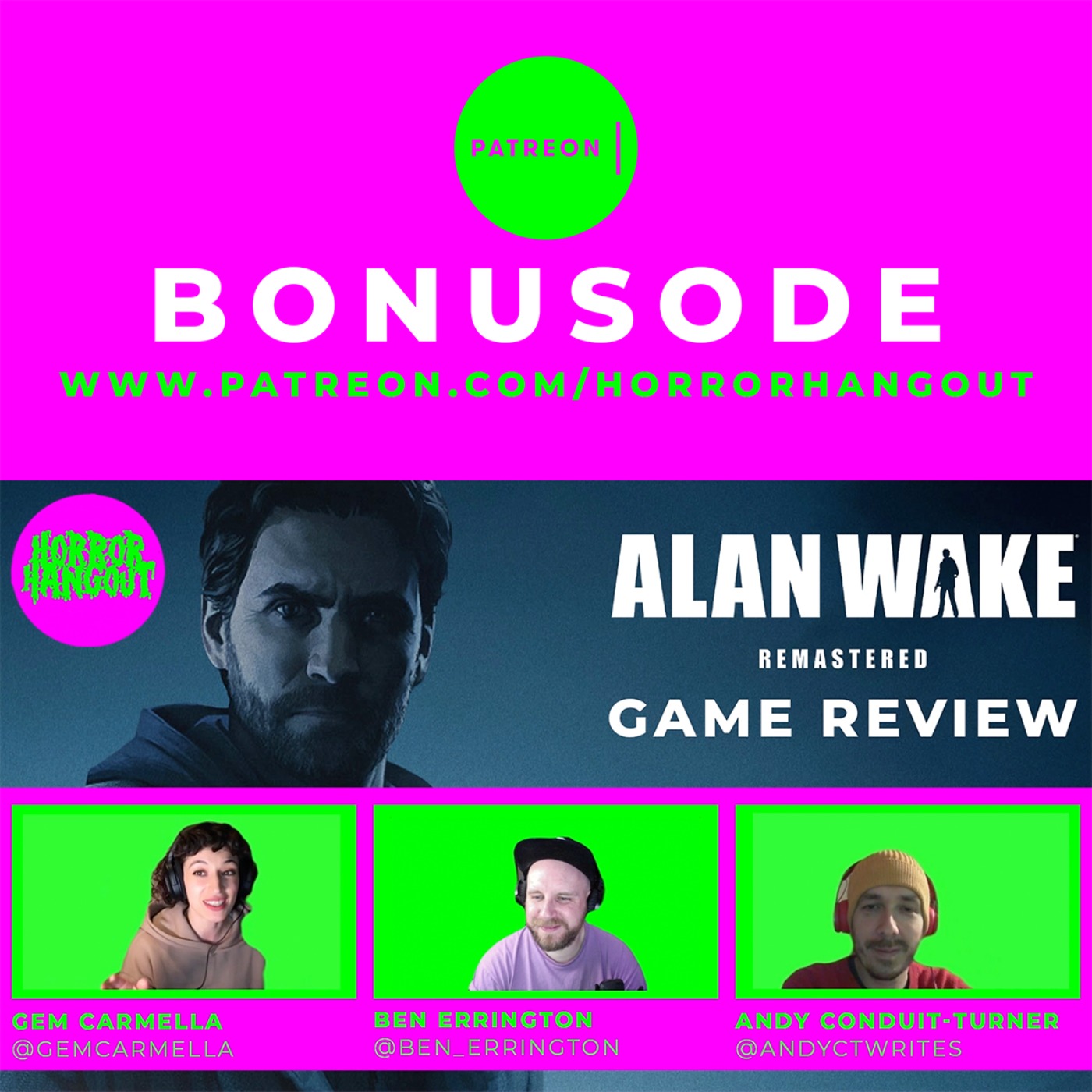 Horror Hangout Bonus Episode : Alan Wake Remastered - Game Review (w/ Gem Carmella)