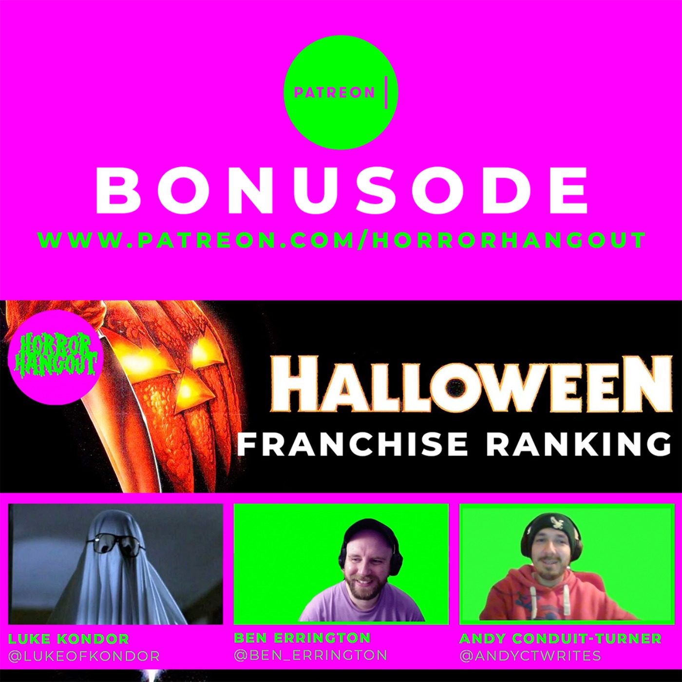 Horror Hangout Bonus Episode : Halloween Franchise Ranking