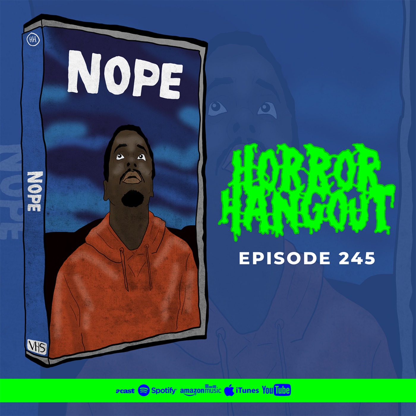 Horror Hangout #245 : Nope