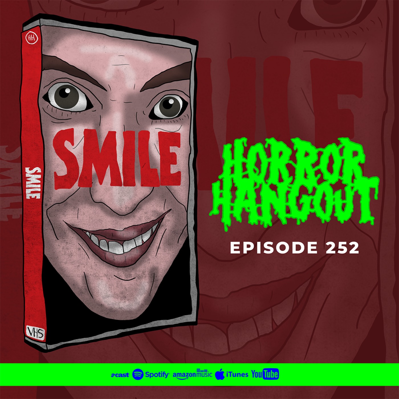 Horror Hangout #252 : Smile