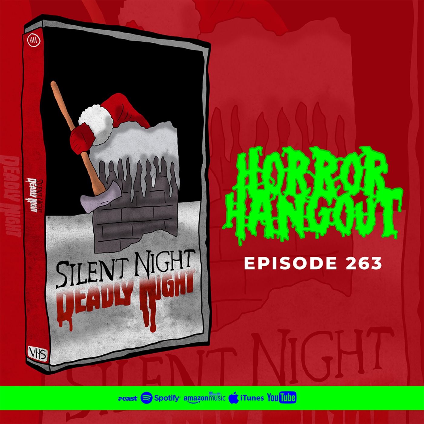 Horror Hangout #263 : Silent Night, Deadly Night (w/ Johann Chipol)