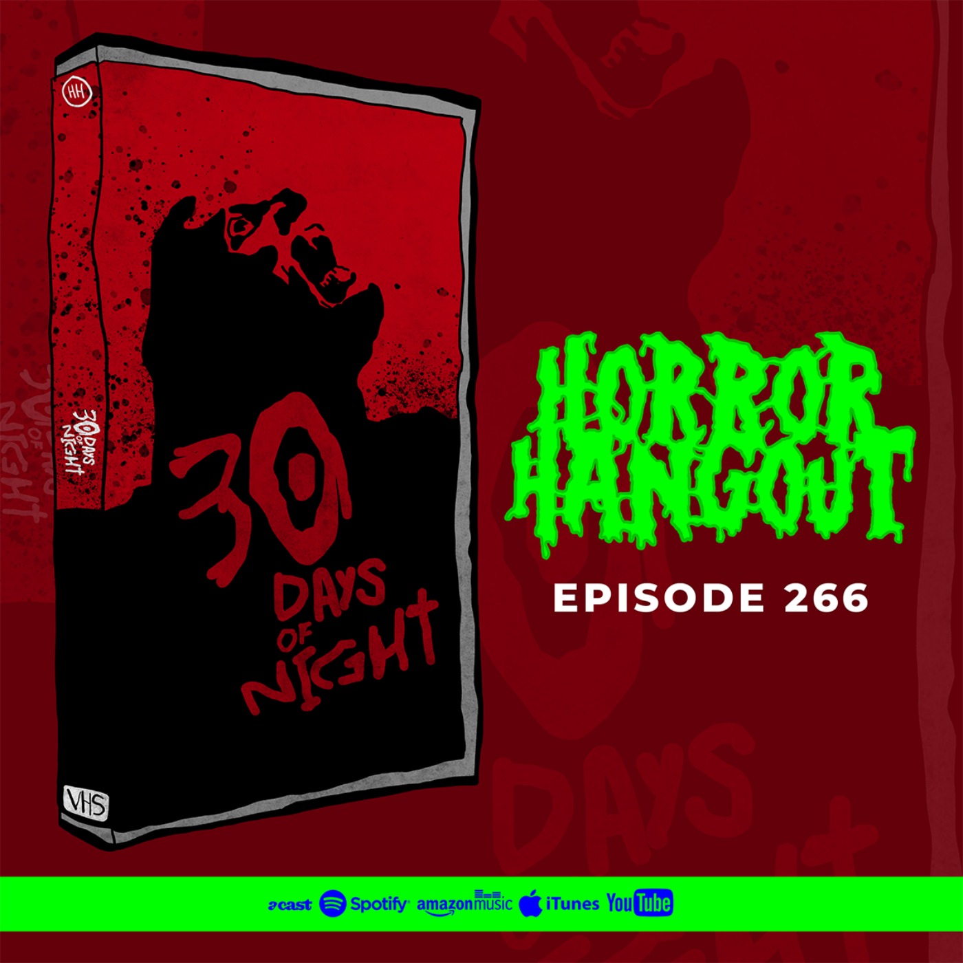 cover art for Horror Hangout #266 : 30 Days of Night