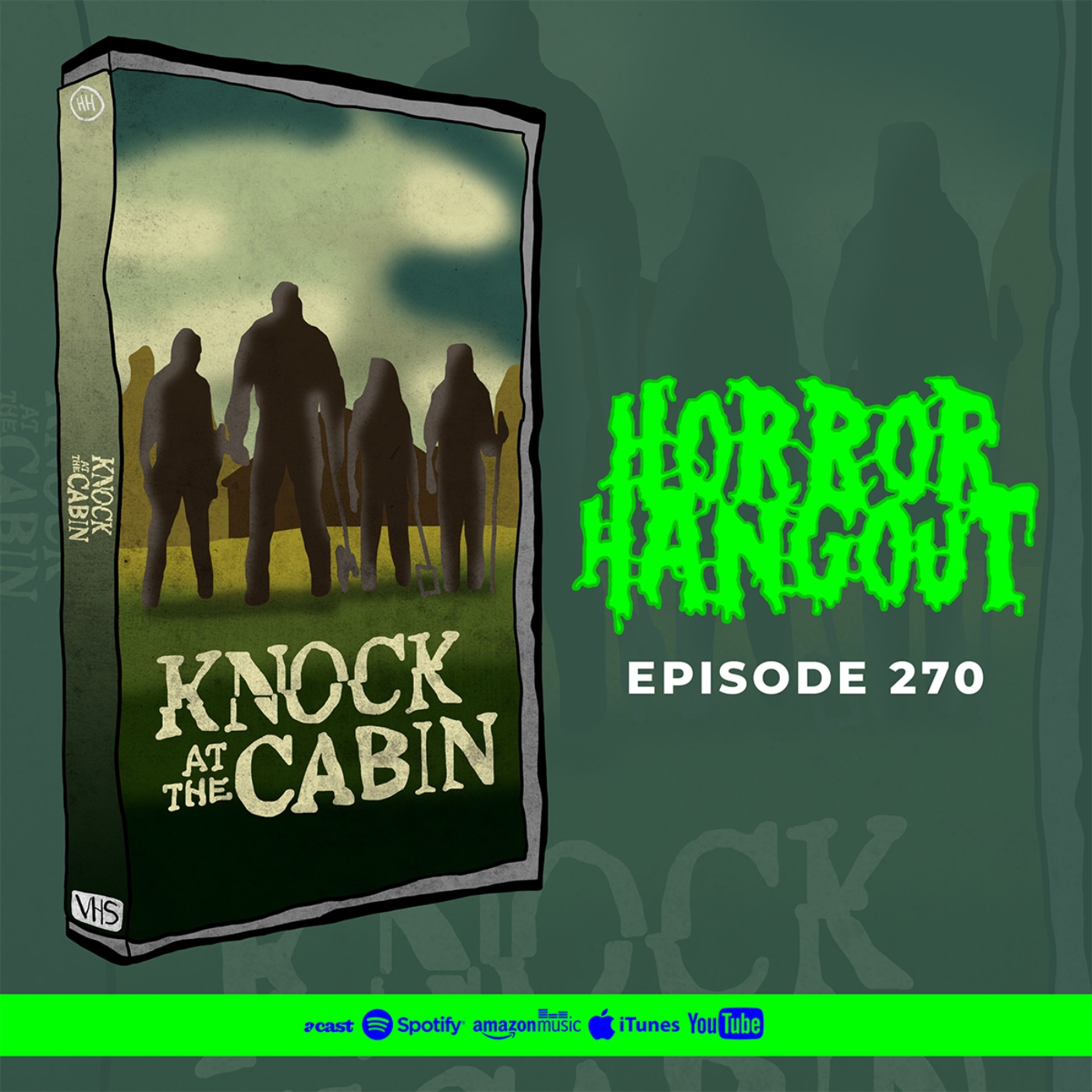 cover art for Horror Hangout #270 : Knock at the Cabin