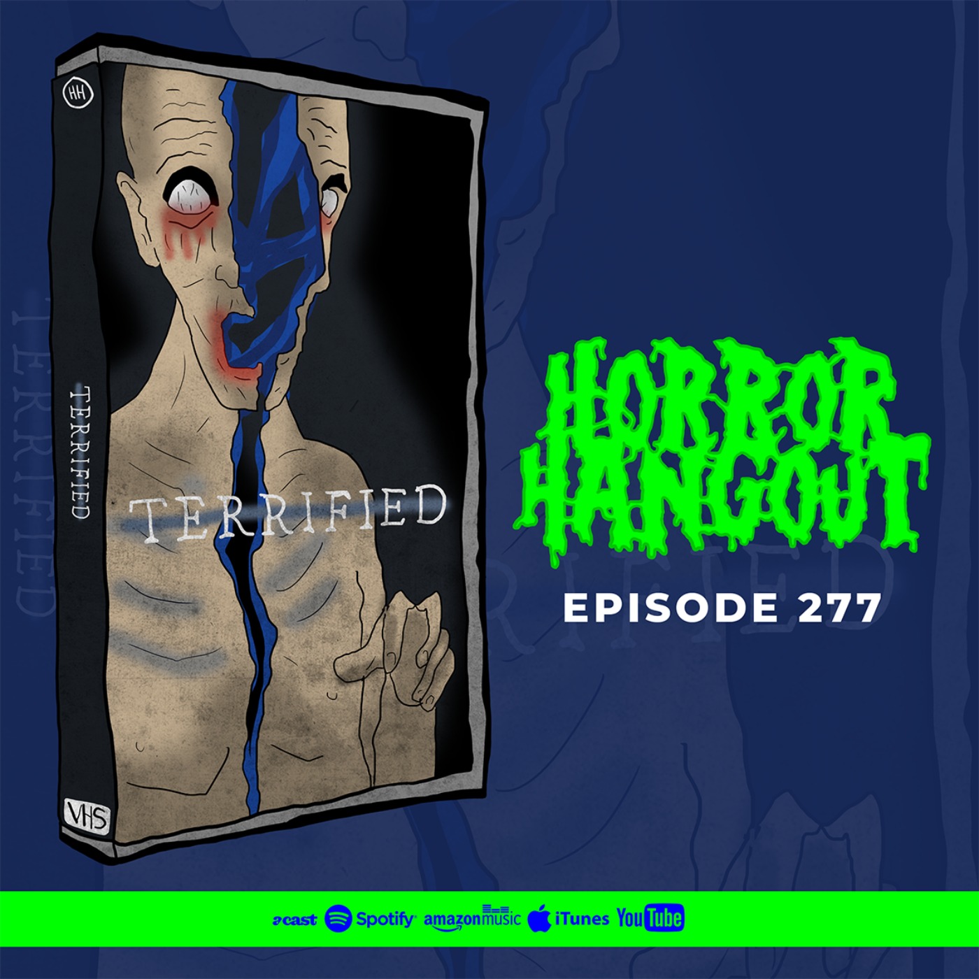 cover art for Horror Hangout #277 : Terrified (w/ Ash Millman)