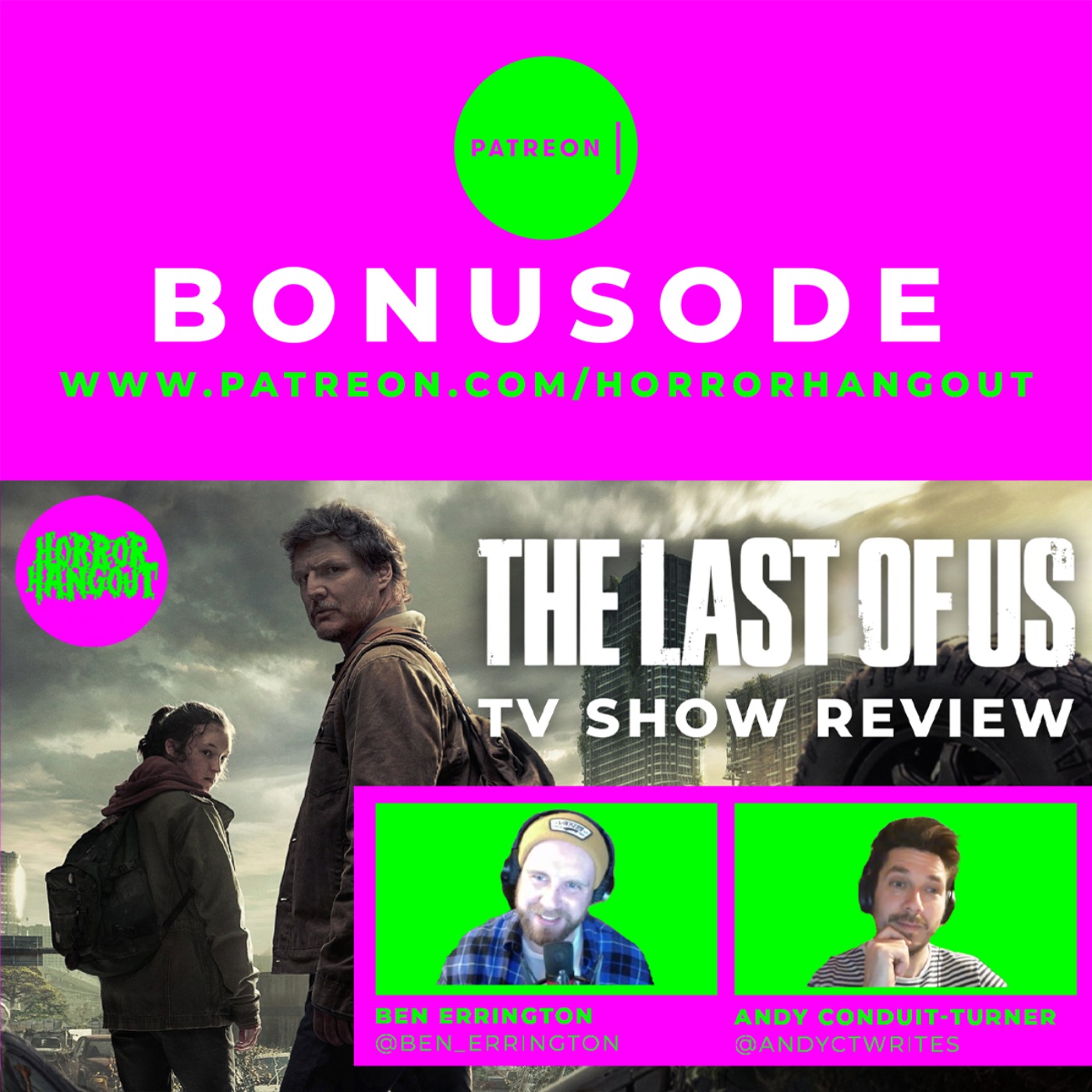 Horror Hangout Bonus Episode : The Last of Us - TV Show Review