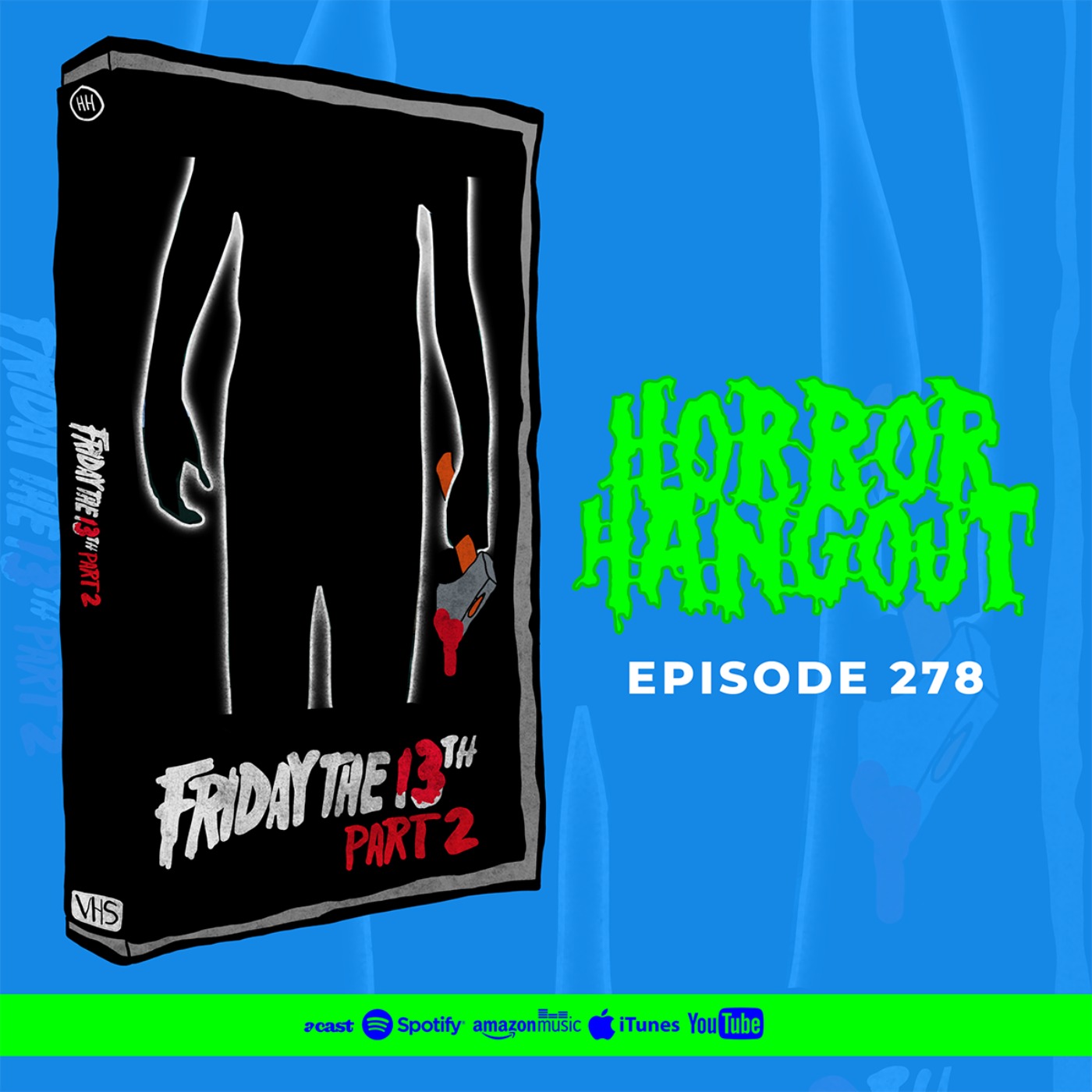 Horror Hangout #278 : Friday the 13th Part 2 (w/ John Lees)