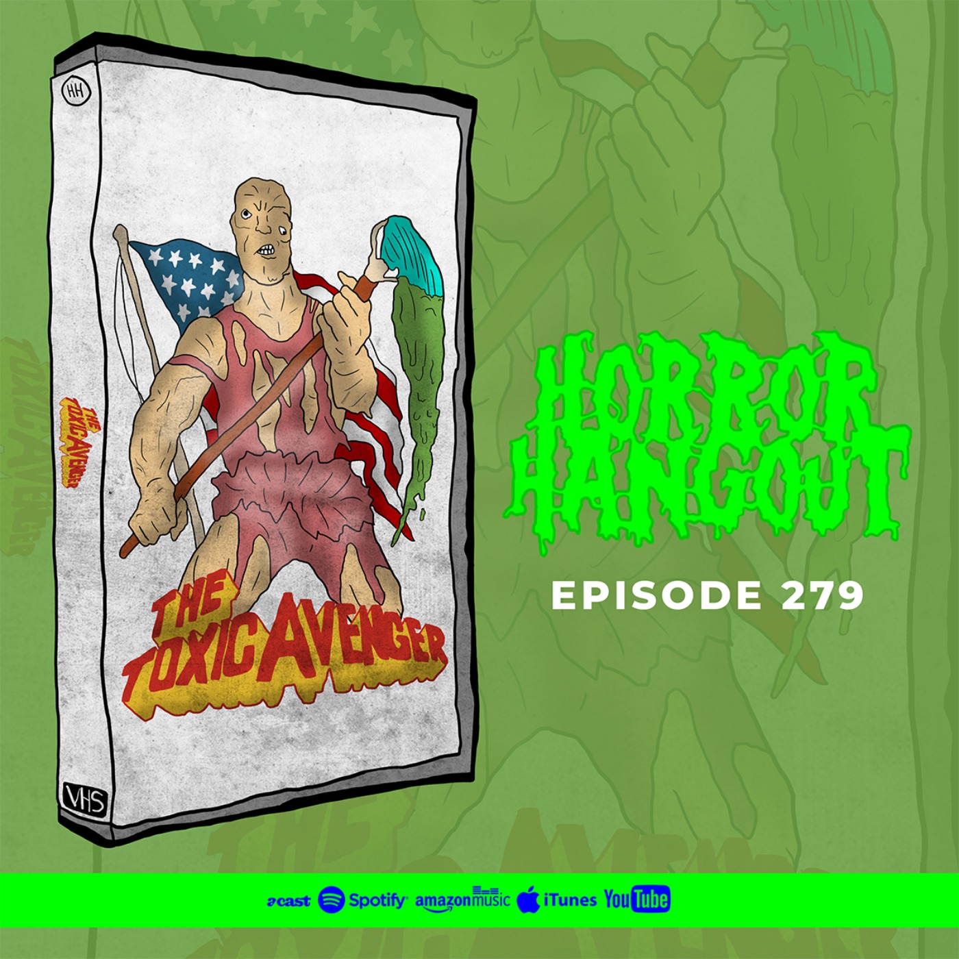 Horror Hangout #279 : The Toxic Avenger (w/ Jon Lock & Sam Beddoes)