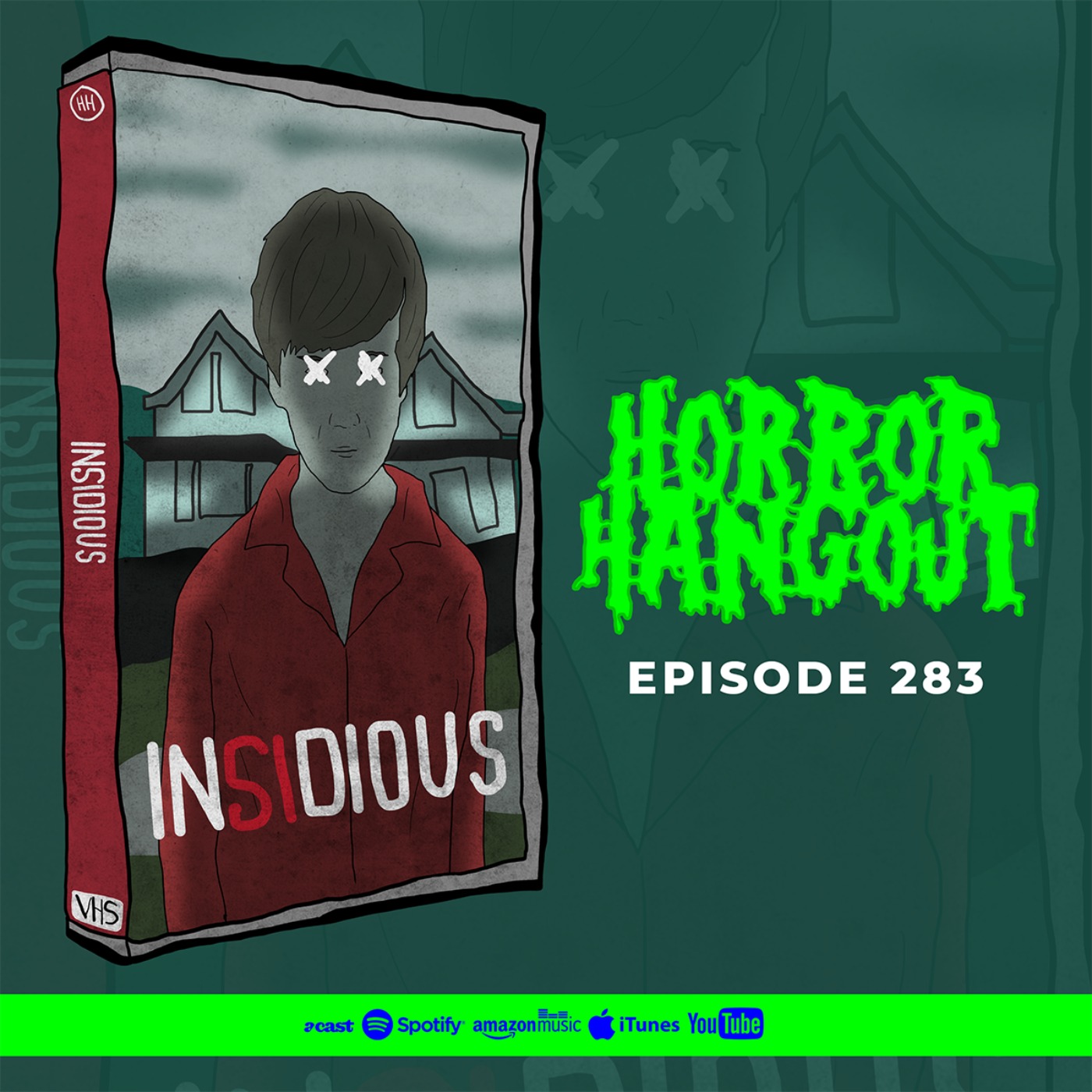 Horror Hangout #283 : Insidious (w/ Nico Bell)