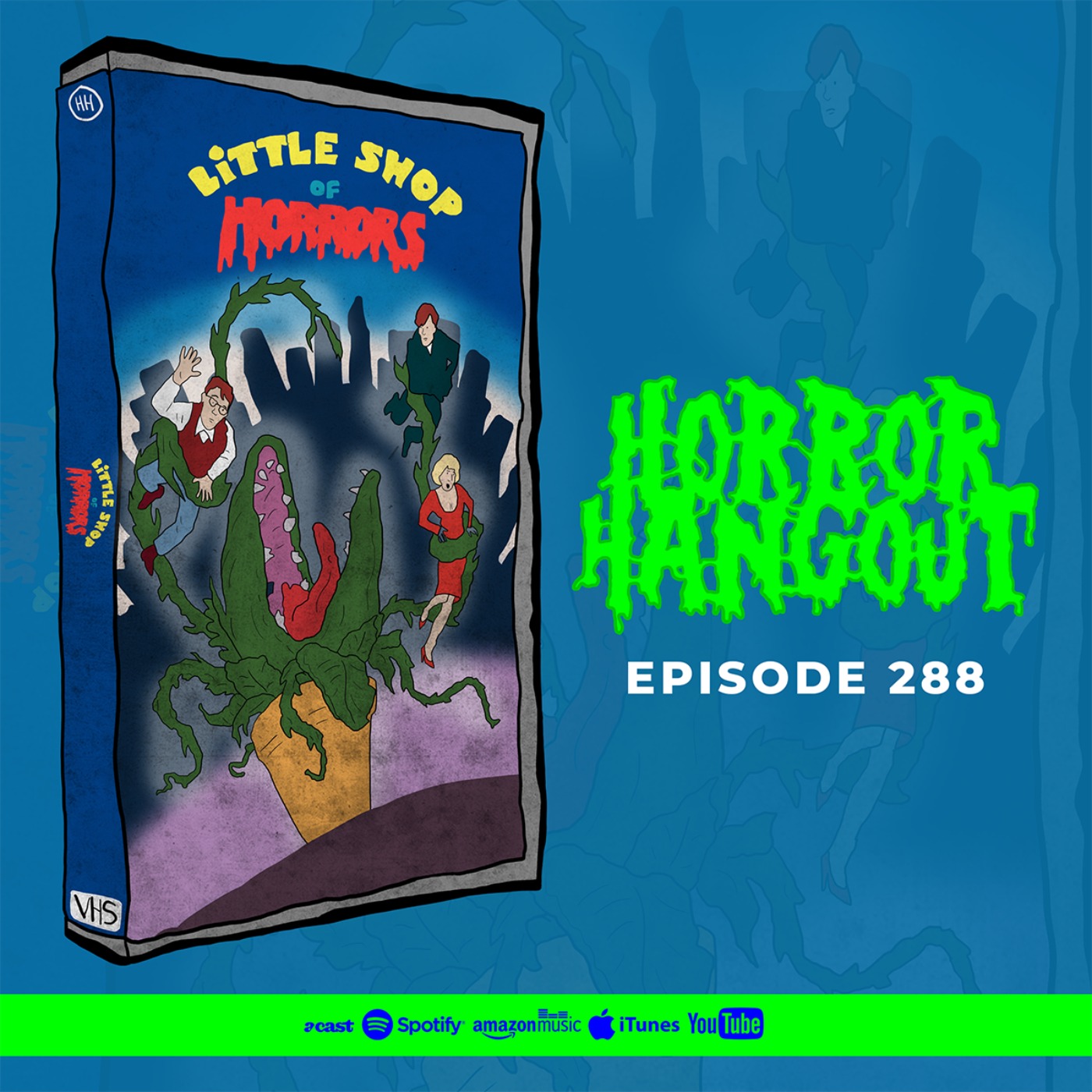 Horror Hangout #288 : Little Shop of Horrors (w/ Stu Freeman)