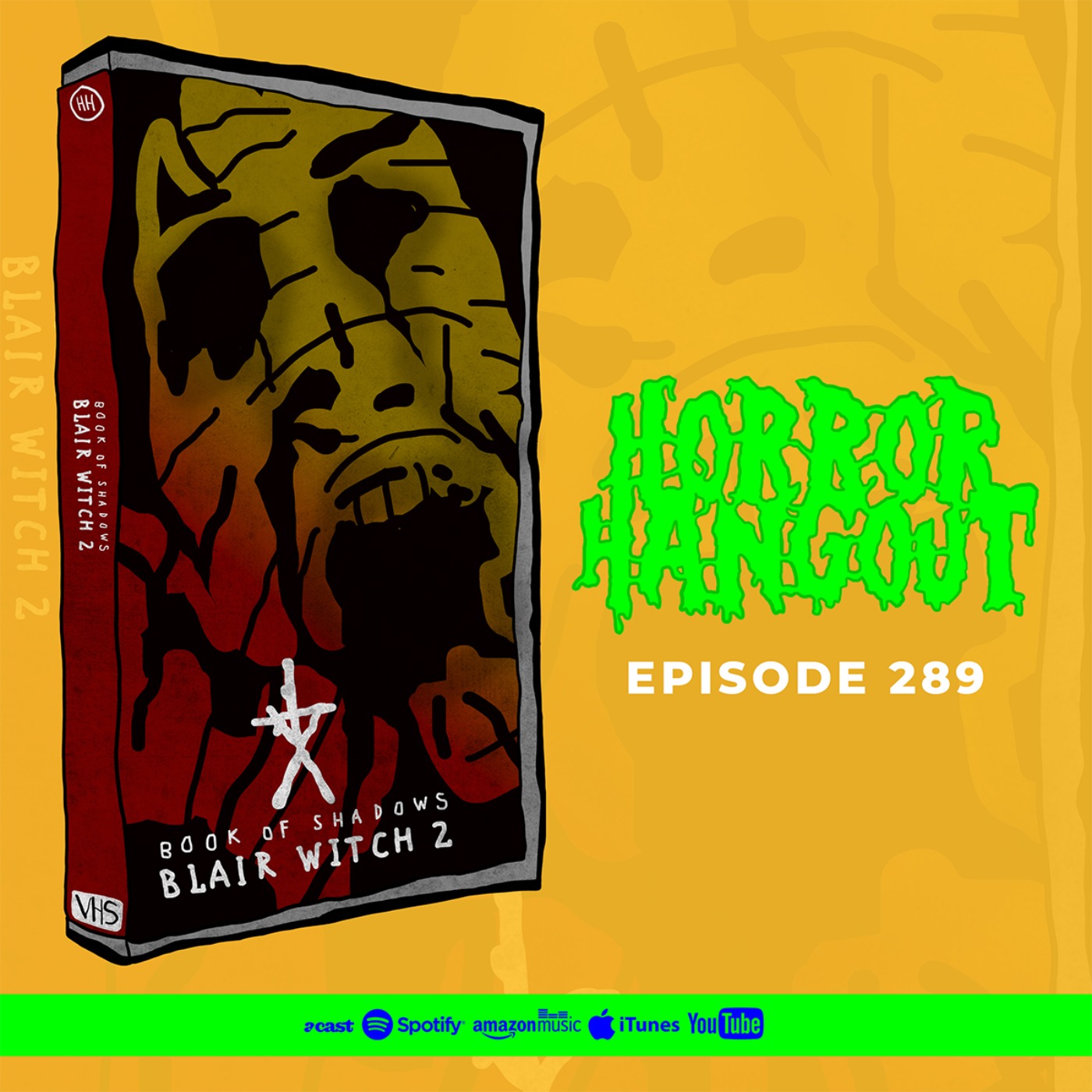 Horror Hangout #289 : Book of Shadows - Blair Witch 2 (w/ Lauren Buck)