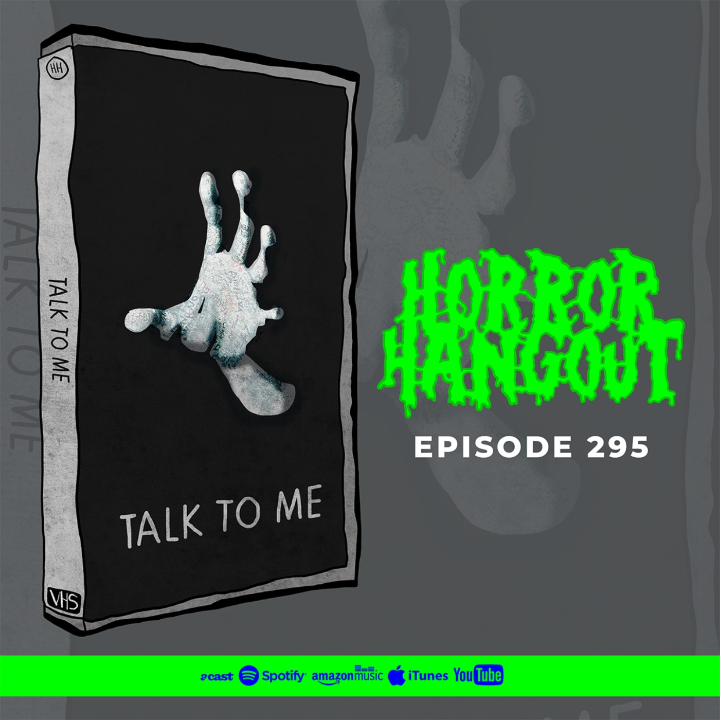 Horror Hangout #295 : Talk To Me (w/ Becci Sayce)