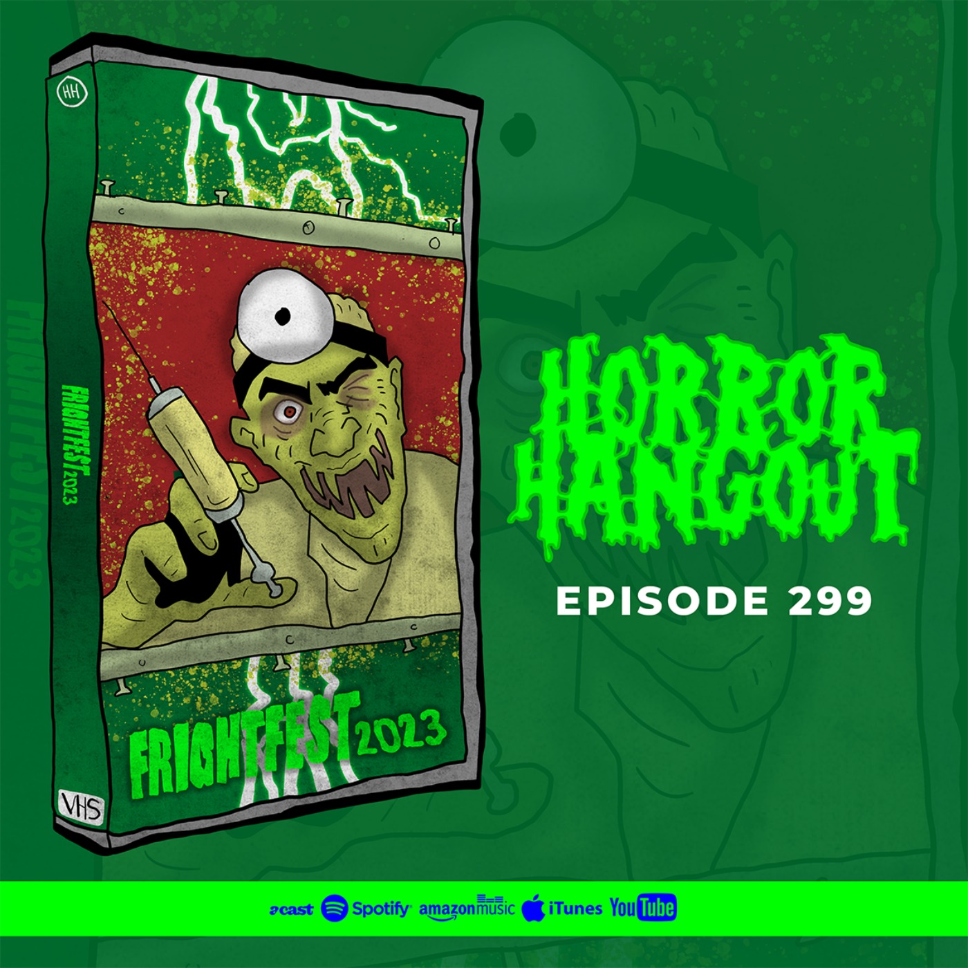 cover art for Horror Hangout #299 : FrightFest 2023