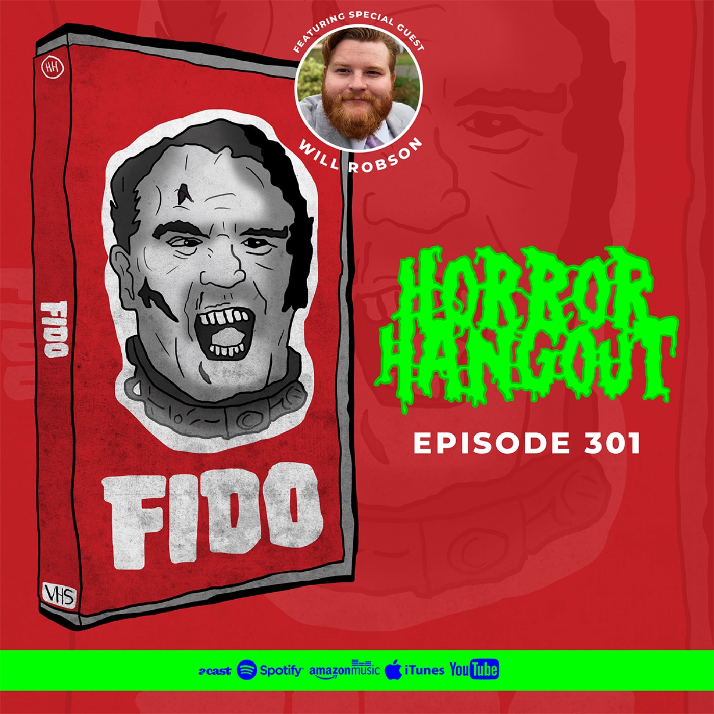Horror Hangout #301 : Fido (w/ Will Robson)