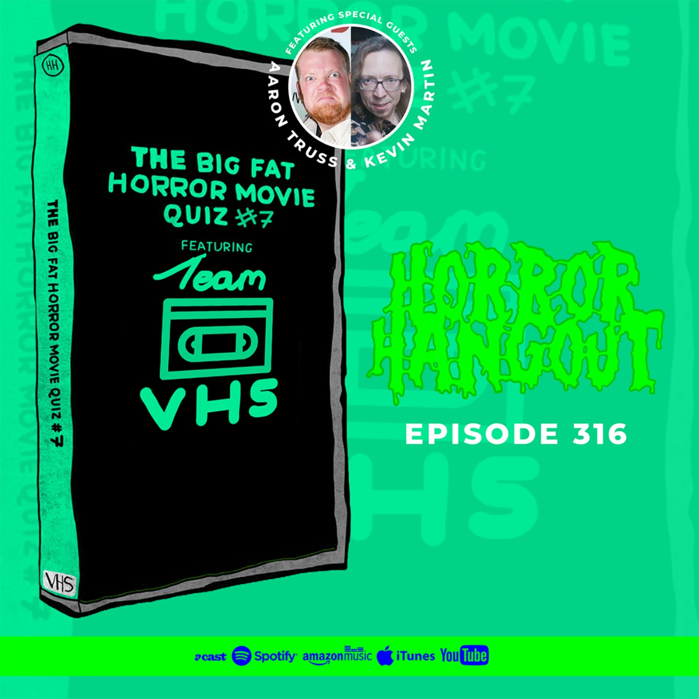 cover art for Horror Hangout #316 : The Big Fat Horror Movie Quiz #7 (Featuring Aaron Truss & Kevin Martin)