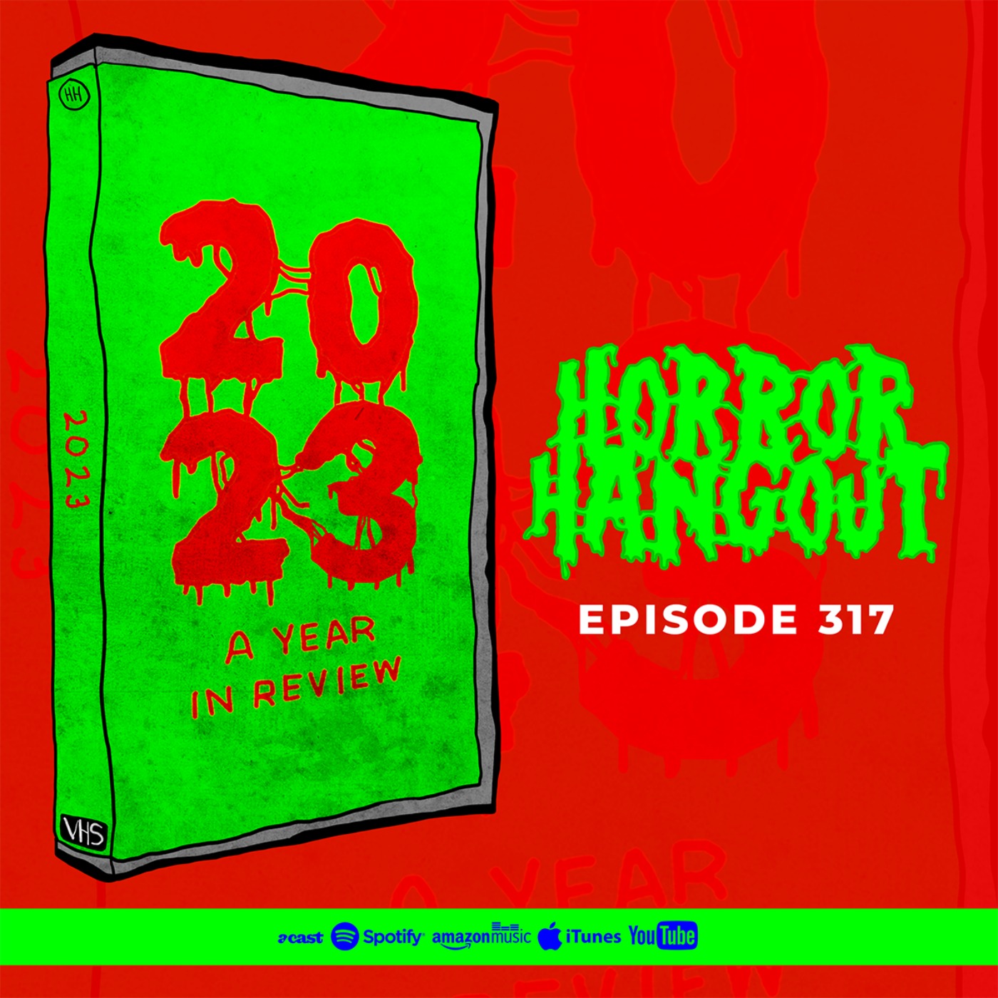 cover art for Horror Hangout #317 : 2023 - A Year In Review