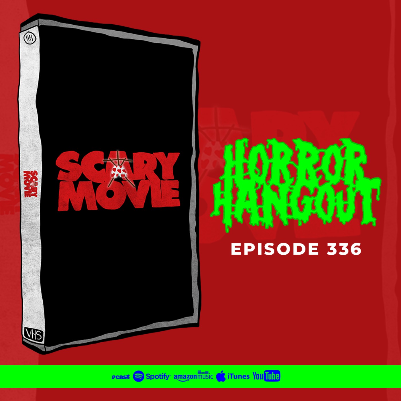 cover art for Horror Hangout #336 : Scary Movie
