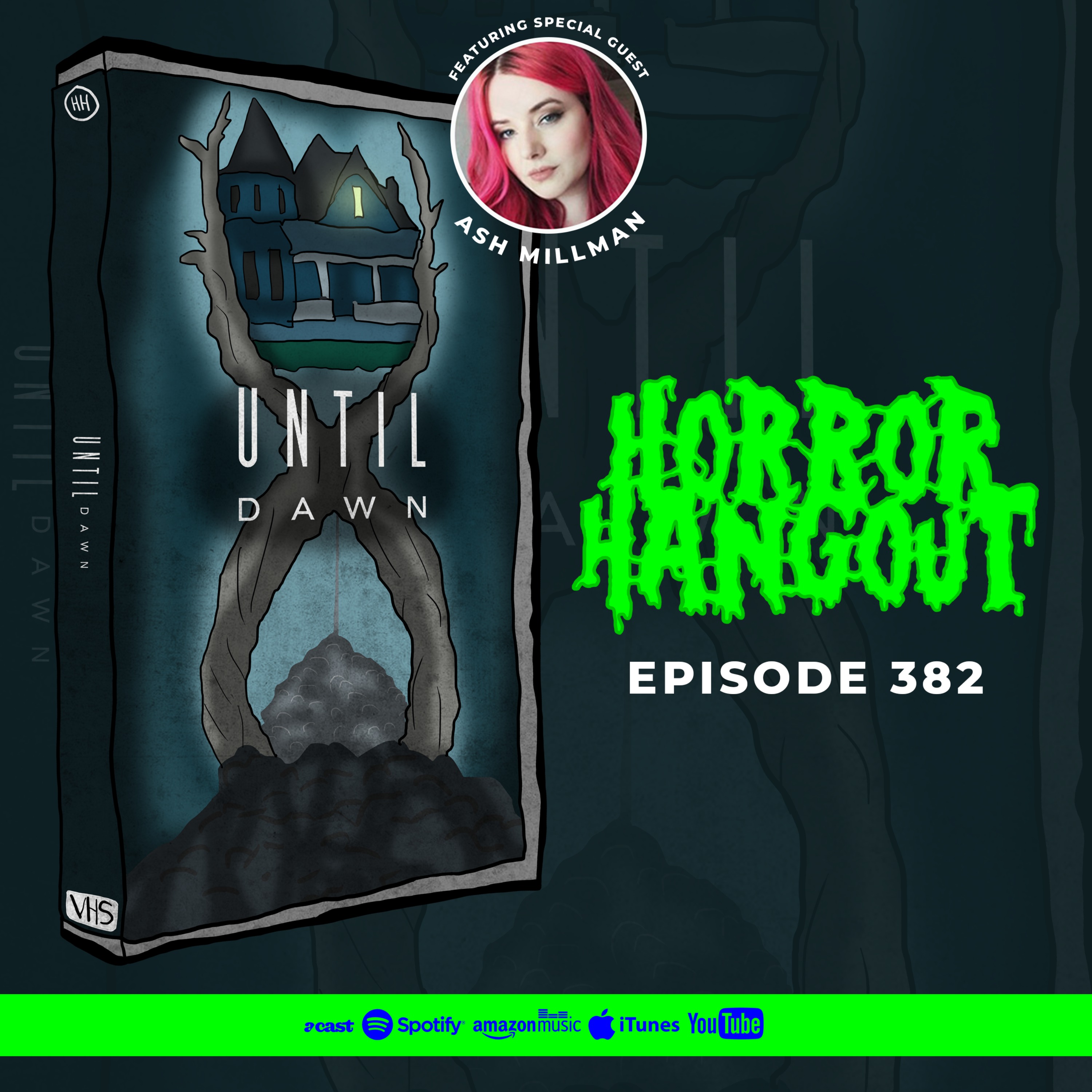 Horror Hangout #382 : Until Dawn (w/ Ash Millman)