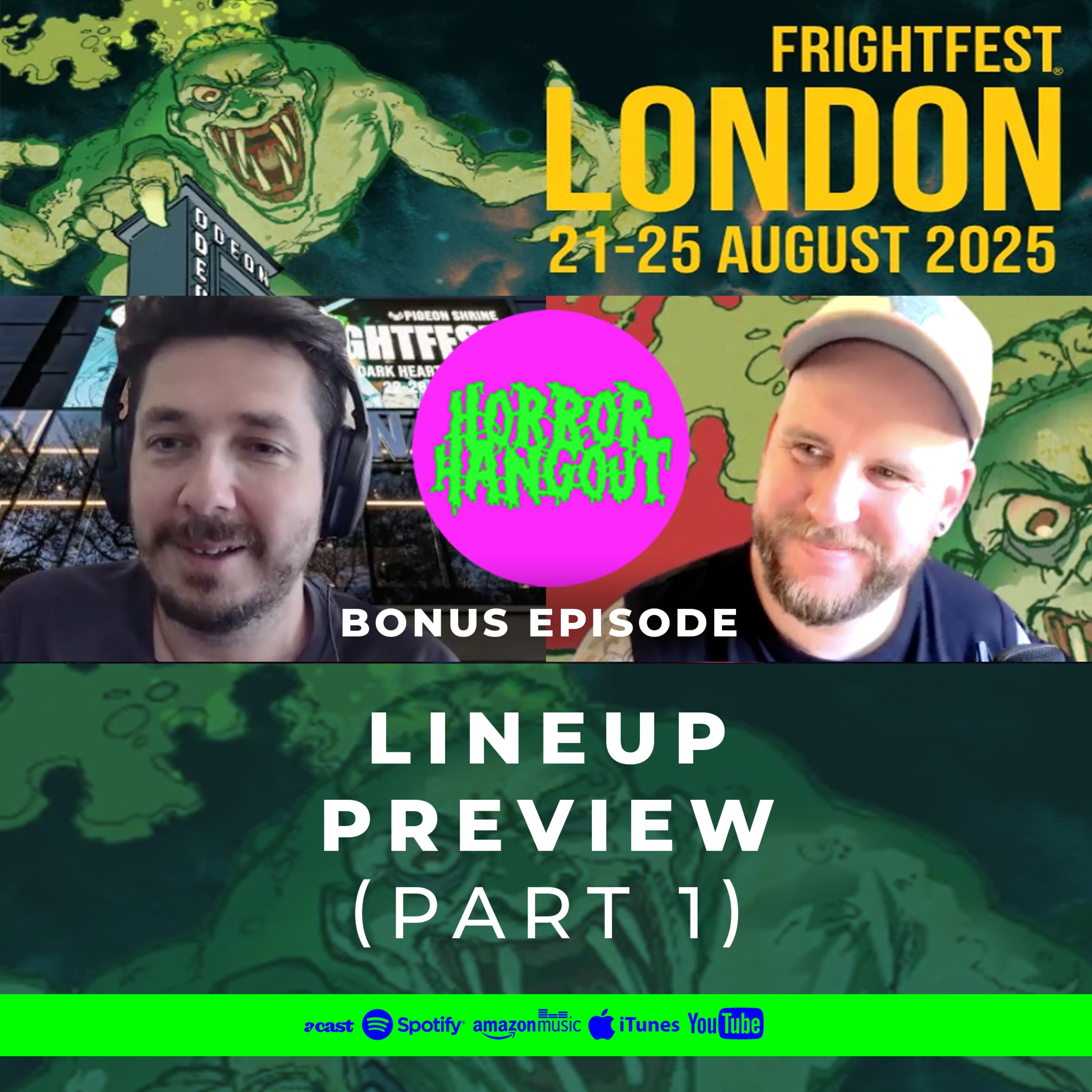 Horror Hangout Bonus Episode : FrightFest 2025 Lineup Preview (Part 1)