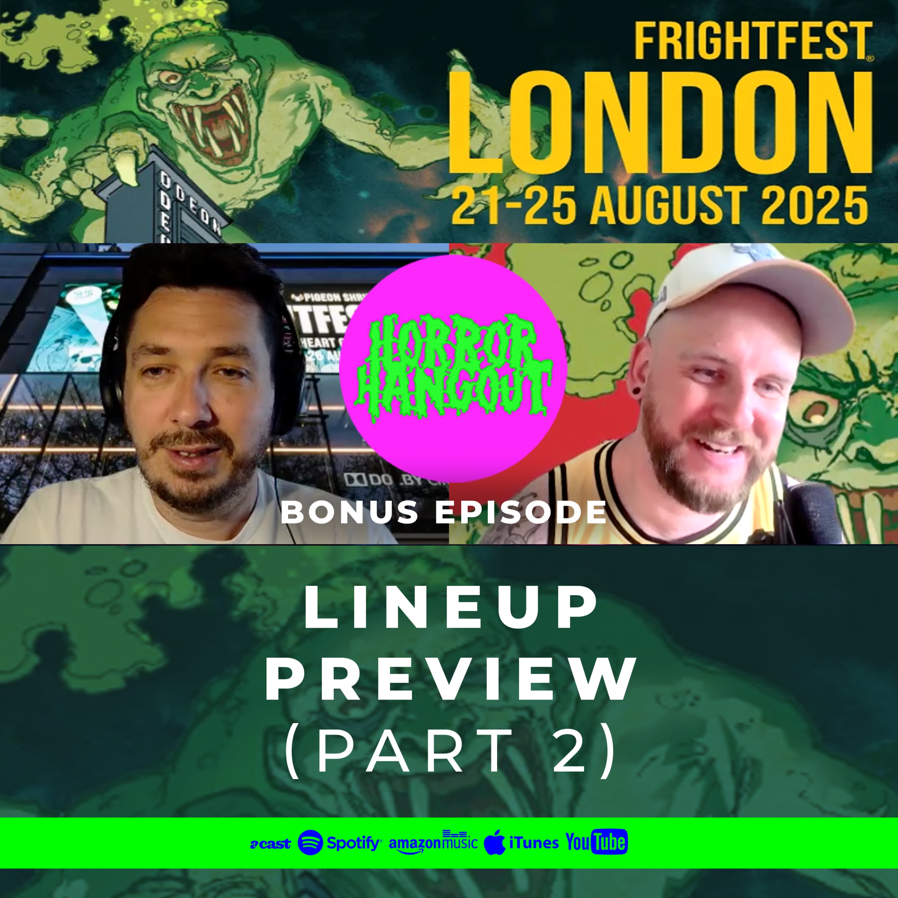 Horror Hangout Bonus Episode : FrightFest 2025 Lineup Preview (Part 2)
