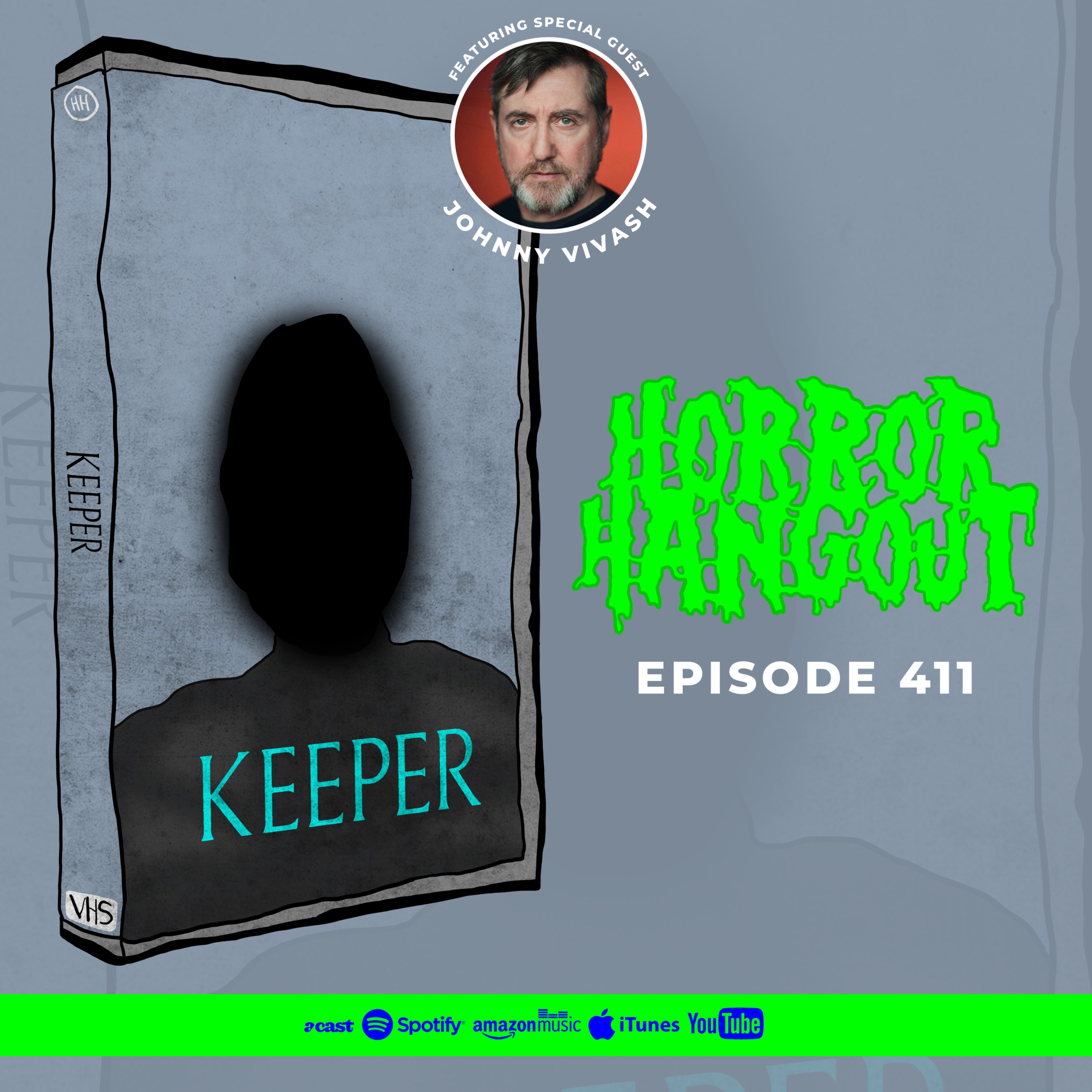 Horror Hangout #411 : Keeper (w/ Johnny Vivash)