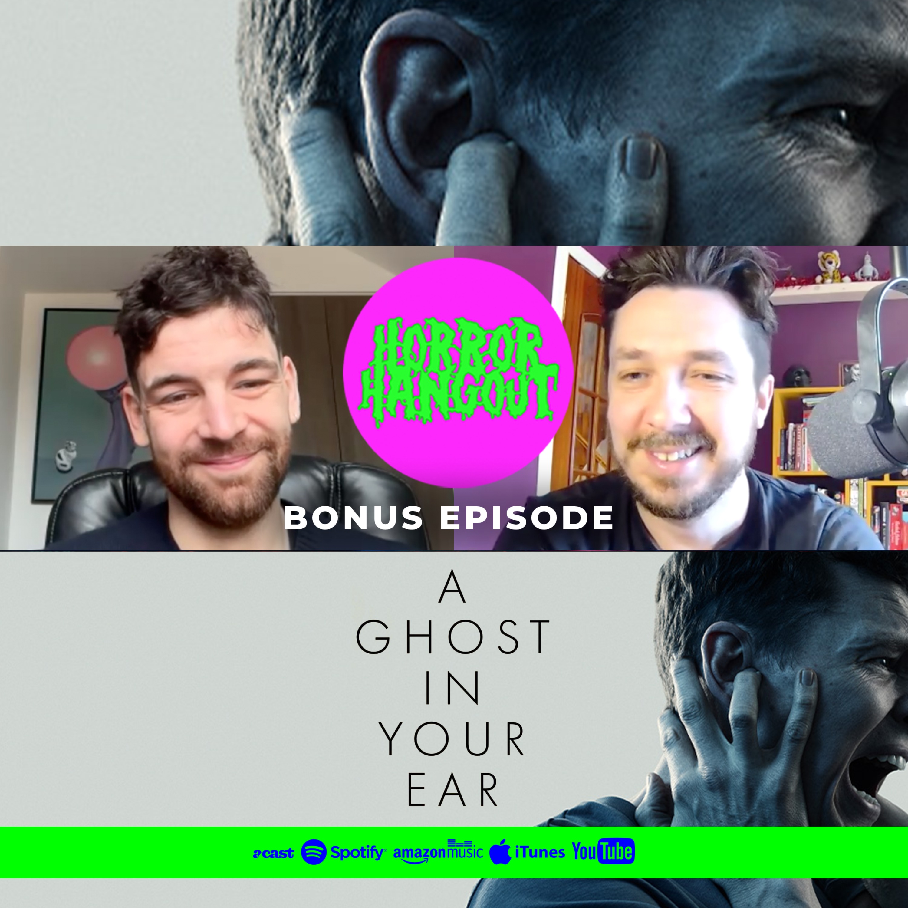 Horror Hangout Bonus Episode : Interview with A Ghost In Your Ear Director Jamie Armitage