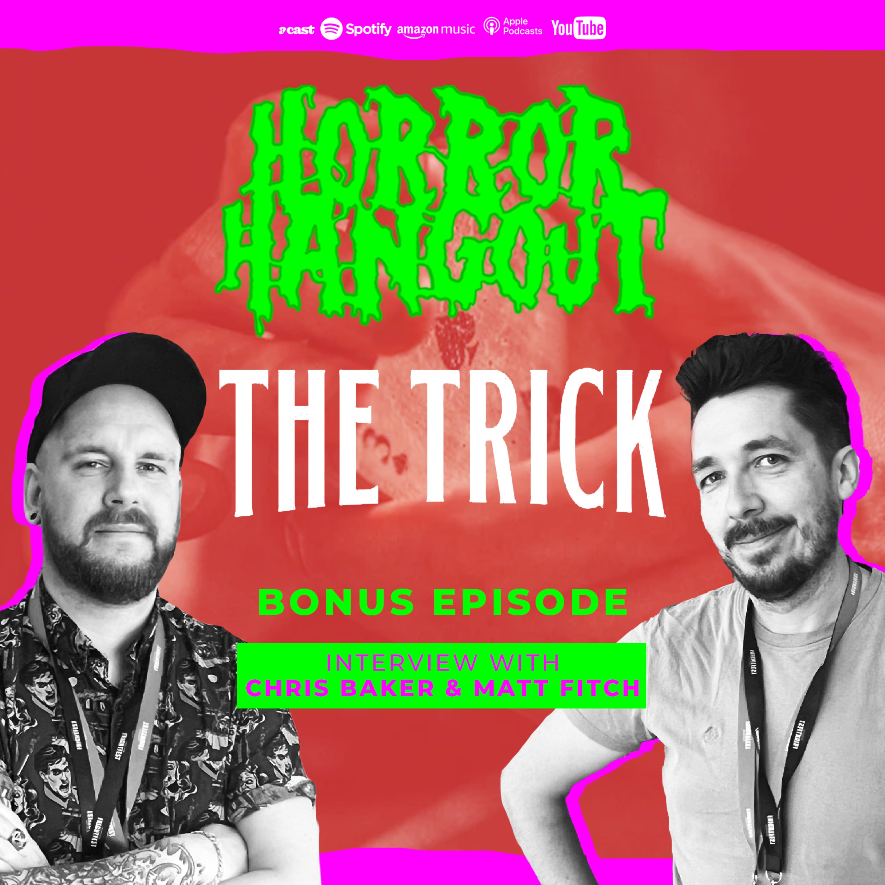 Horror Hangout Podcast Bonus Episode : Interview with The Trick Directors Chris Baker & Matt Fitch