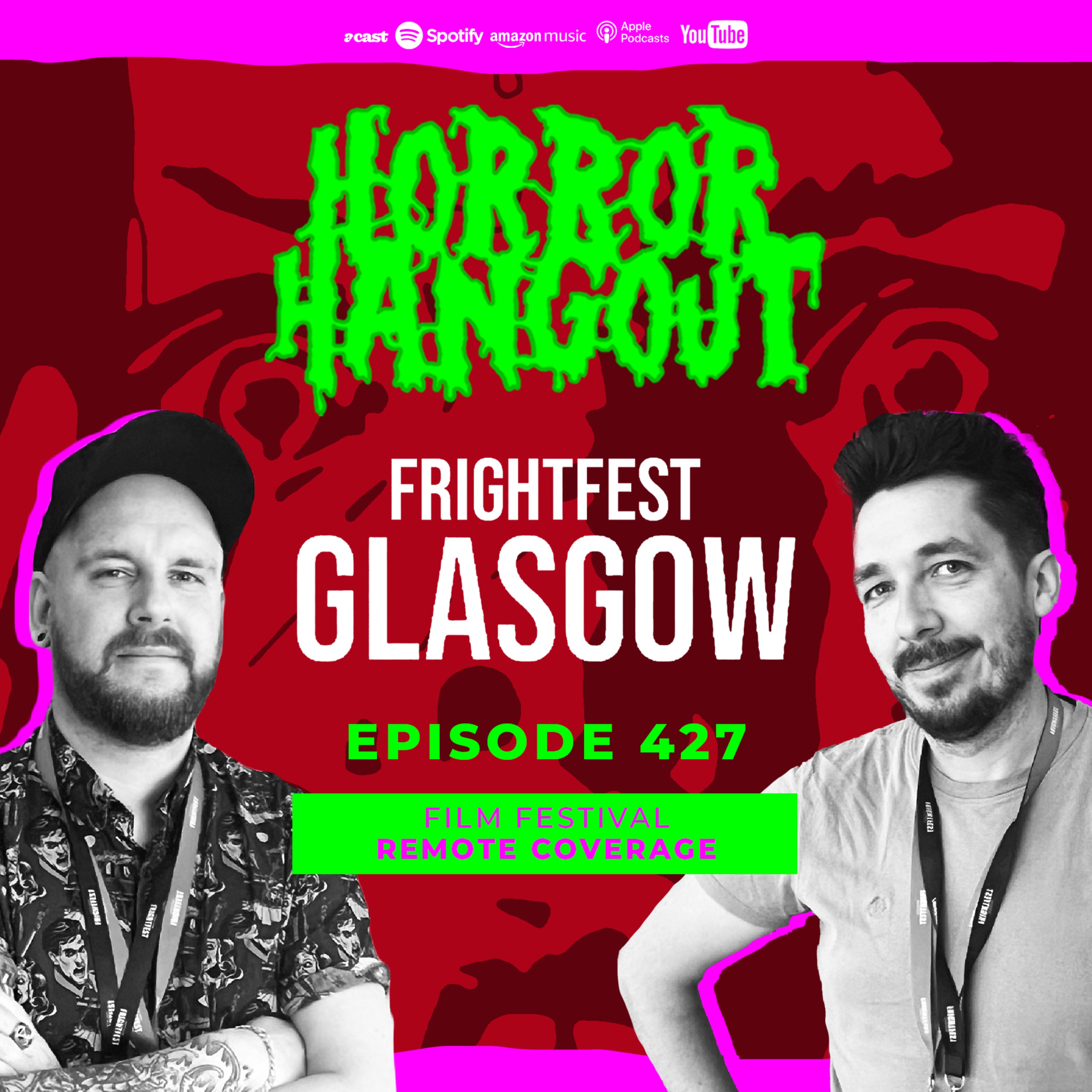 Horror Hangout #427 : FrightFest Glasgow 2026