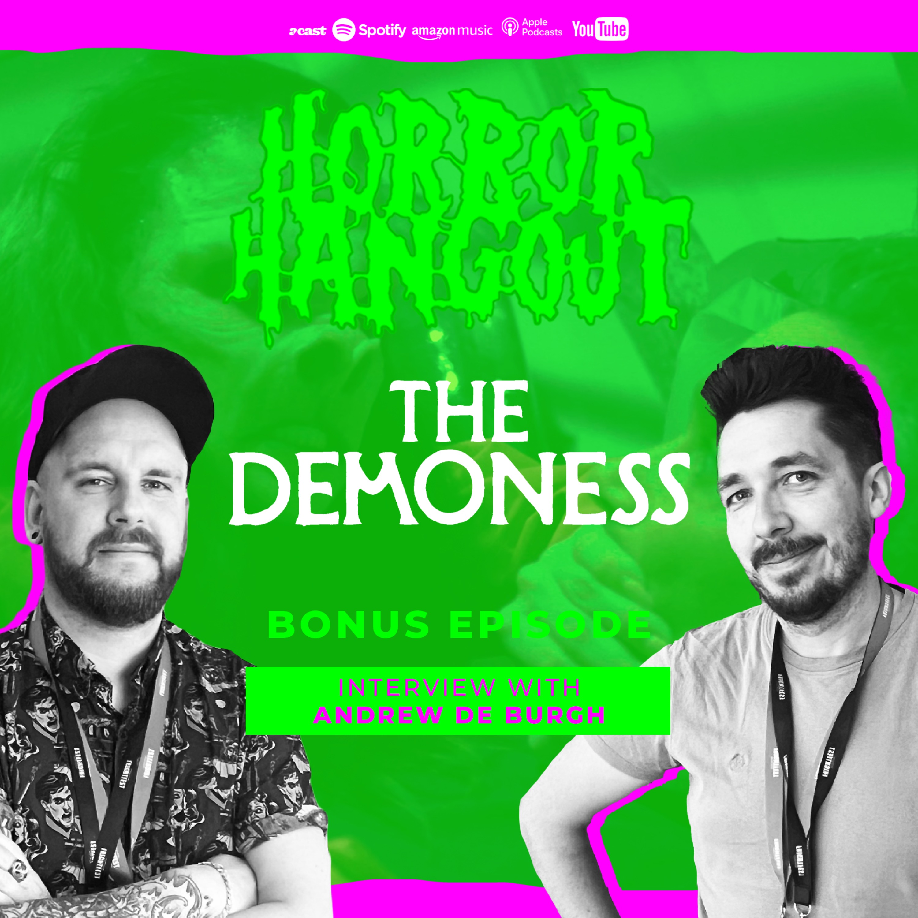 Horror Hangout Podcast Bonus Episode : Interview with The Demoness Director Andrew De Burgh